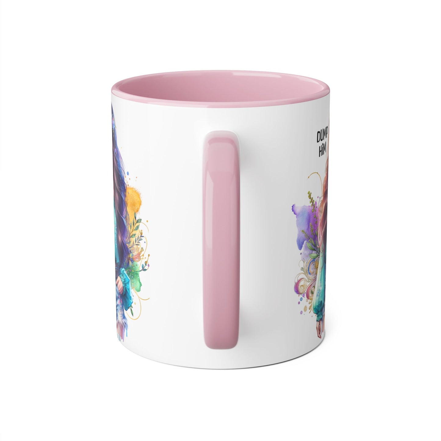 Colorful Dump Him Accent Mug, Inspirational Coffee Cup, Gift for Friends, Motivational Tea Mug, Fun Art Ceramic Cup