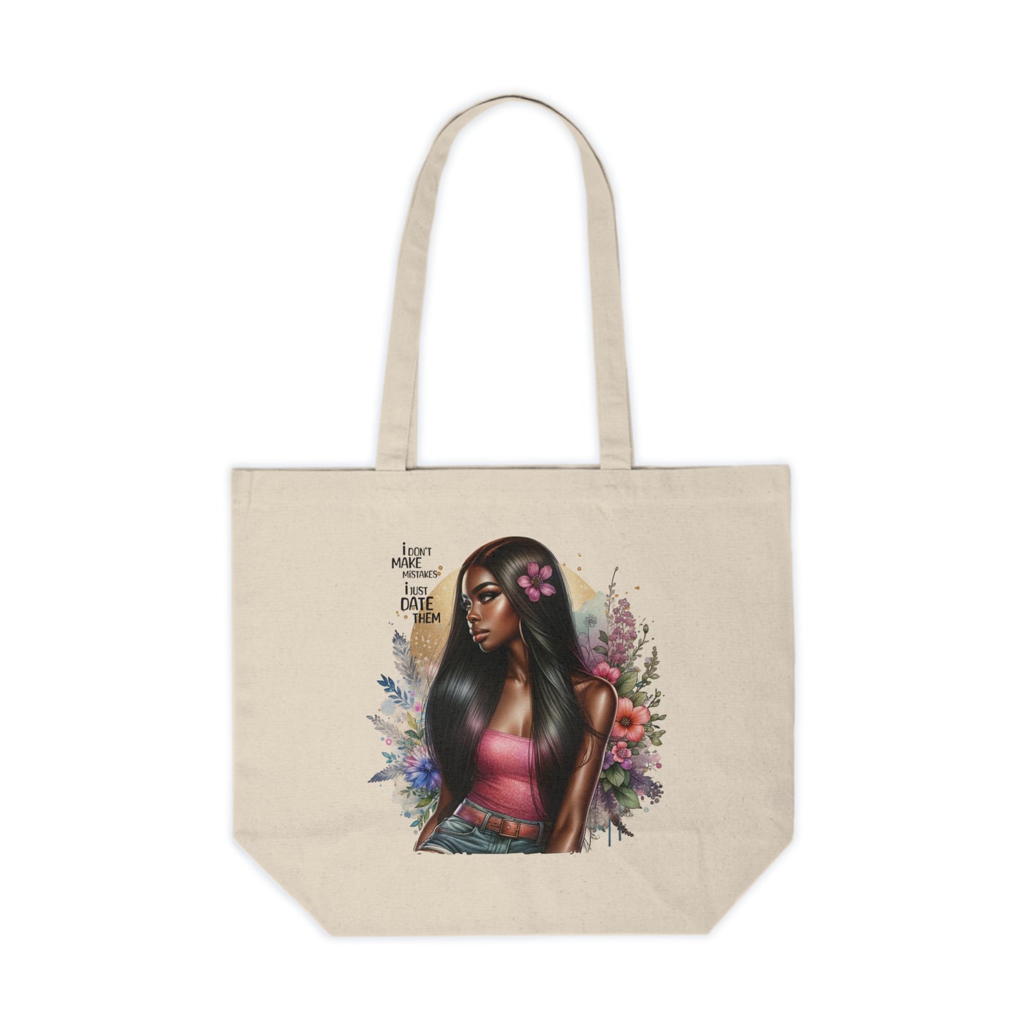 I Don`t Make Mistakes, I Just Date Them Chic Floral Canvas Shopping Tote, Eco-Friendly Bag, Beach Tote, Gift for Her, Casual Everyday Use