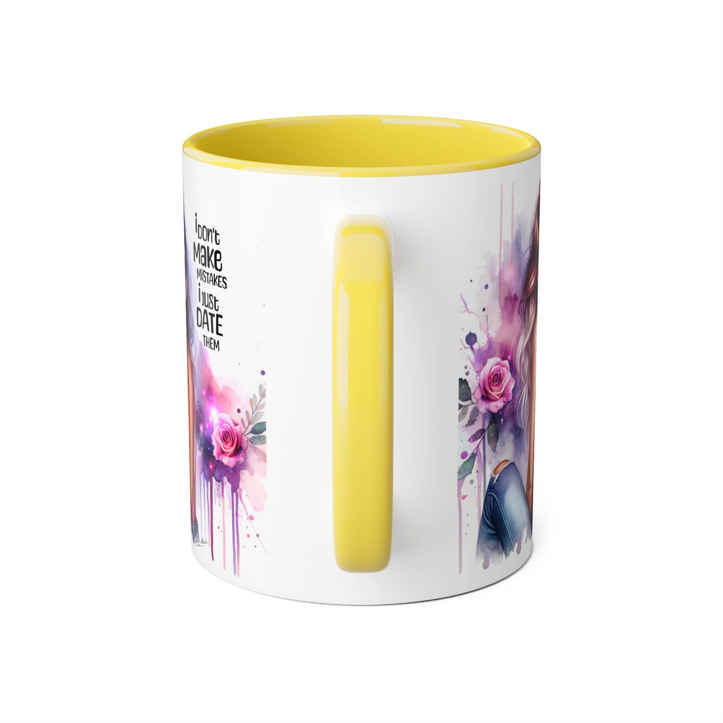 I Don't Make Mistakes, I Date Them Accent Mugs, 11oz
