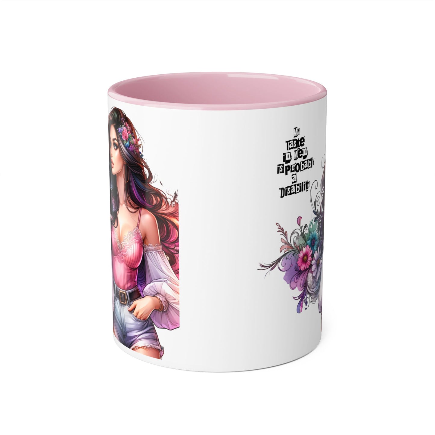Funny Accent Mug - My Taste in Men is Probably a Disability Humor 11oz Cup