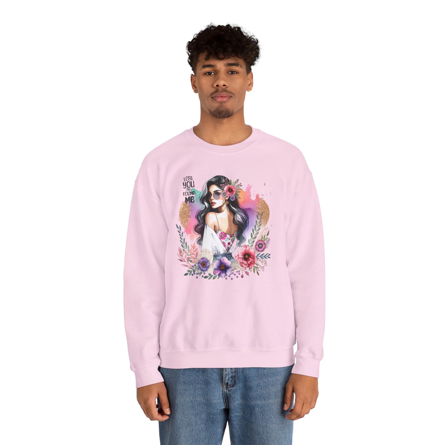 Lost You And Found Me Bohemian Floral Sweatshirt | You Are Beautiful | Cozy Unisex Crewneck for Women, Gift for Her, Casual Wear, Spring Fashion