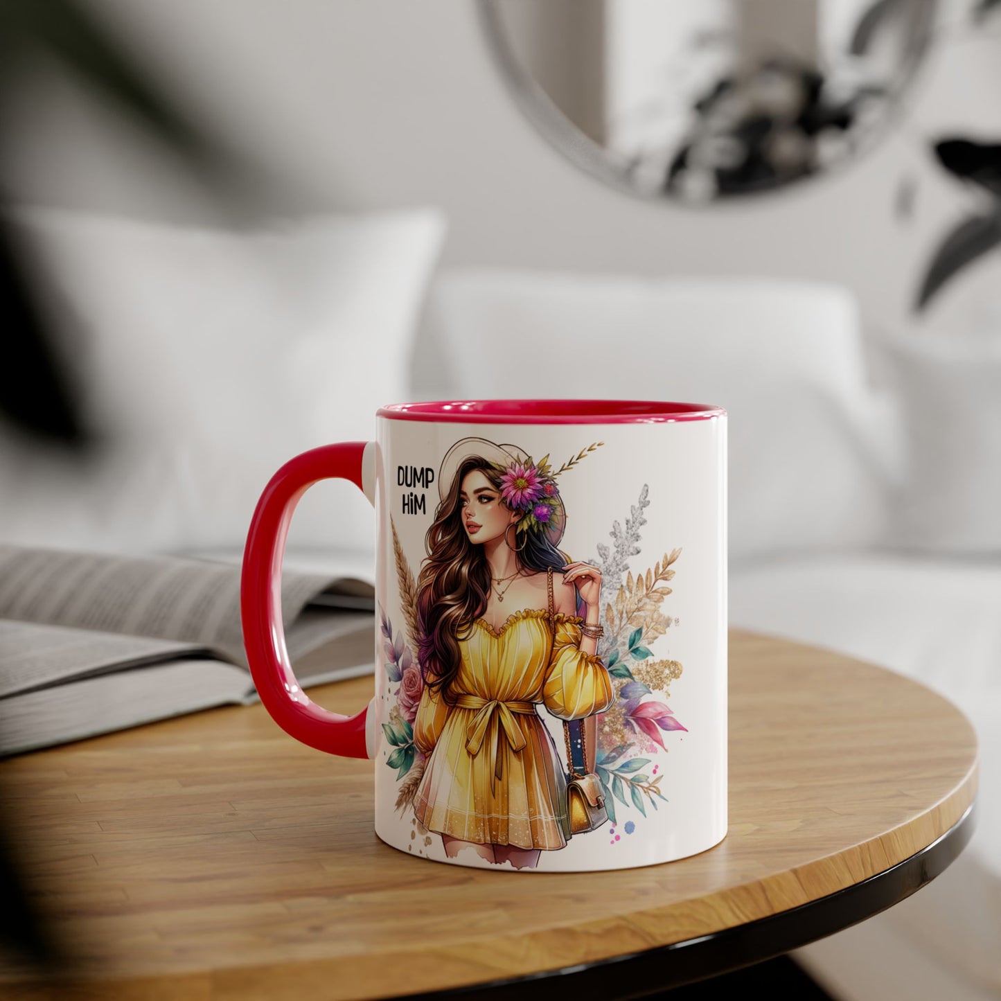 Chic Accent Mugs, Motivational Coffee Cup, Gift for Her, Unique Tea Mug, Floral Design for Friends, Dump Him Mug