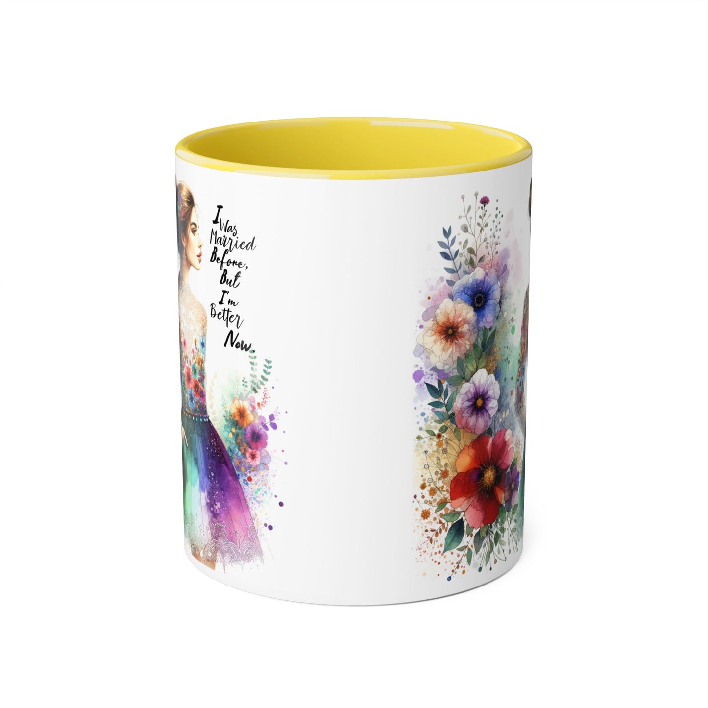 I Was Married Before But I'm Better Now Humoristic Floral Art Accent Mug - Inspiring Gift for Art Lovers, Coffee and Tea Drinkers, Home Decor, Mother's Day, Birthday