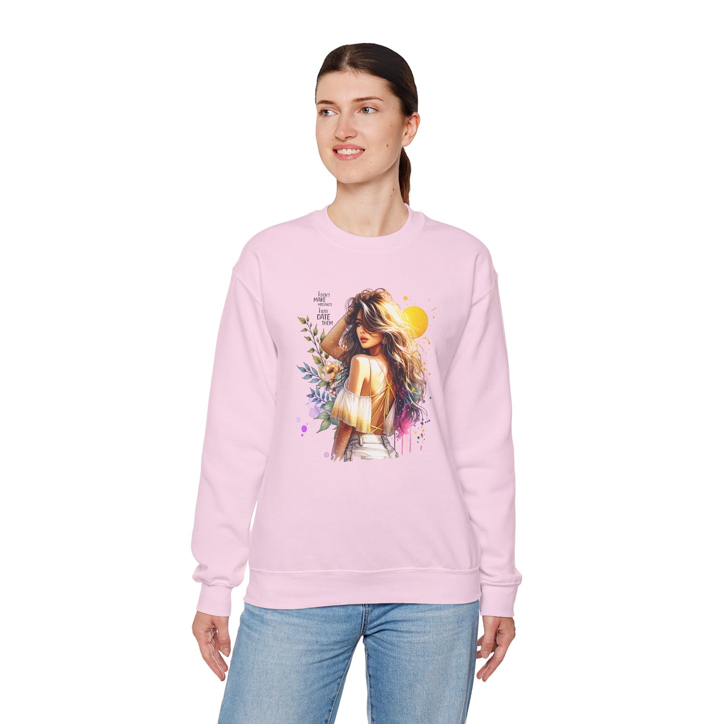 I Don`t Make Mistakes, I Just Date Them Chic Floral Art Crewneck Sweatshirt, Cozy Gift for Her, Casual Wear, Fashionable Sweatshirt, Relaxed Style