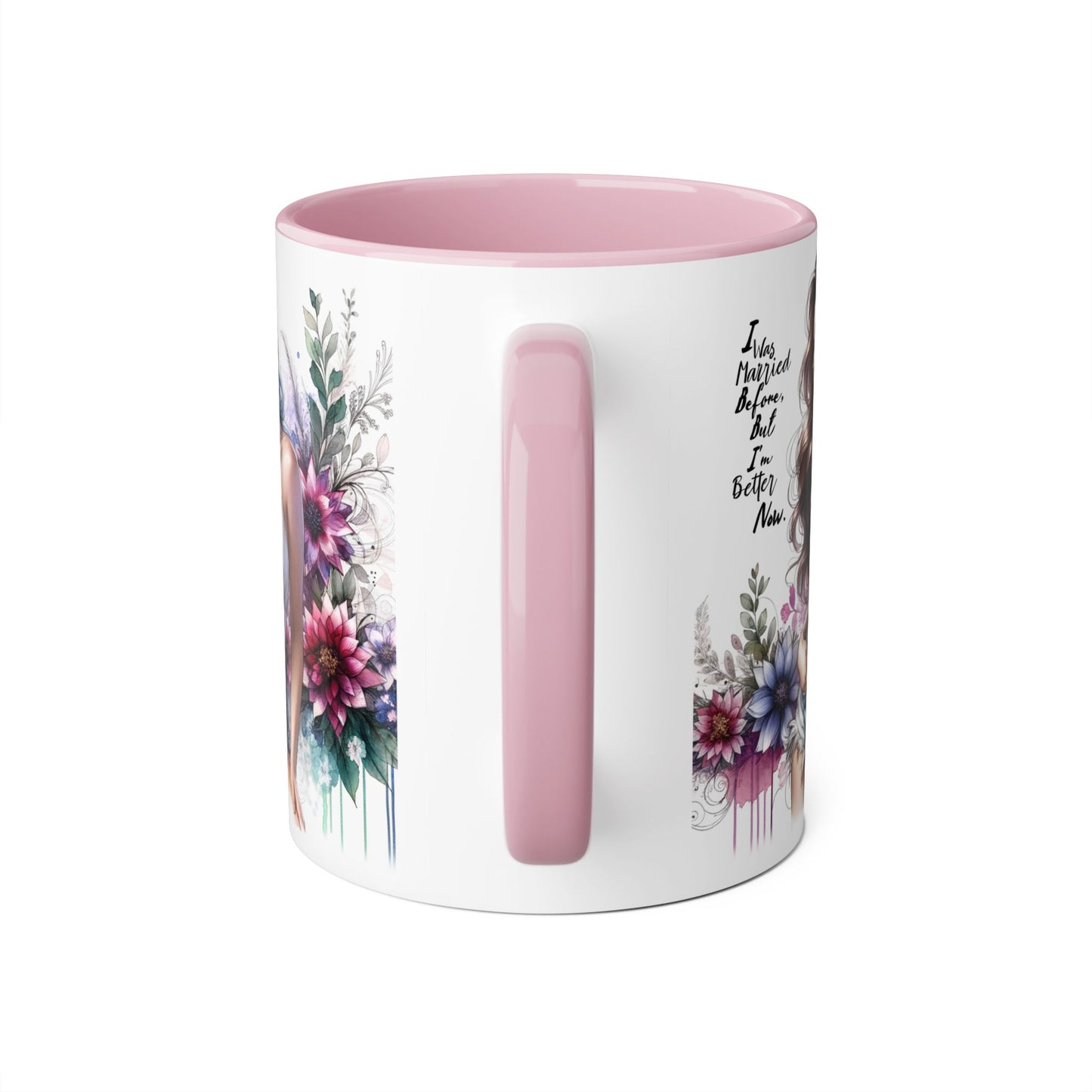 I Was Married Before But I'm Better Now Humoristic Elegant Floral Accent Mug - Inspirational Quote Coffee Cup, Gift for Her, Home Office Decor, Self-Care, Birthday Present