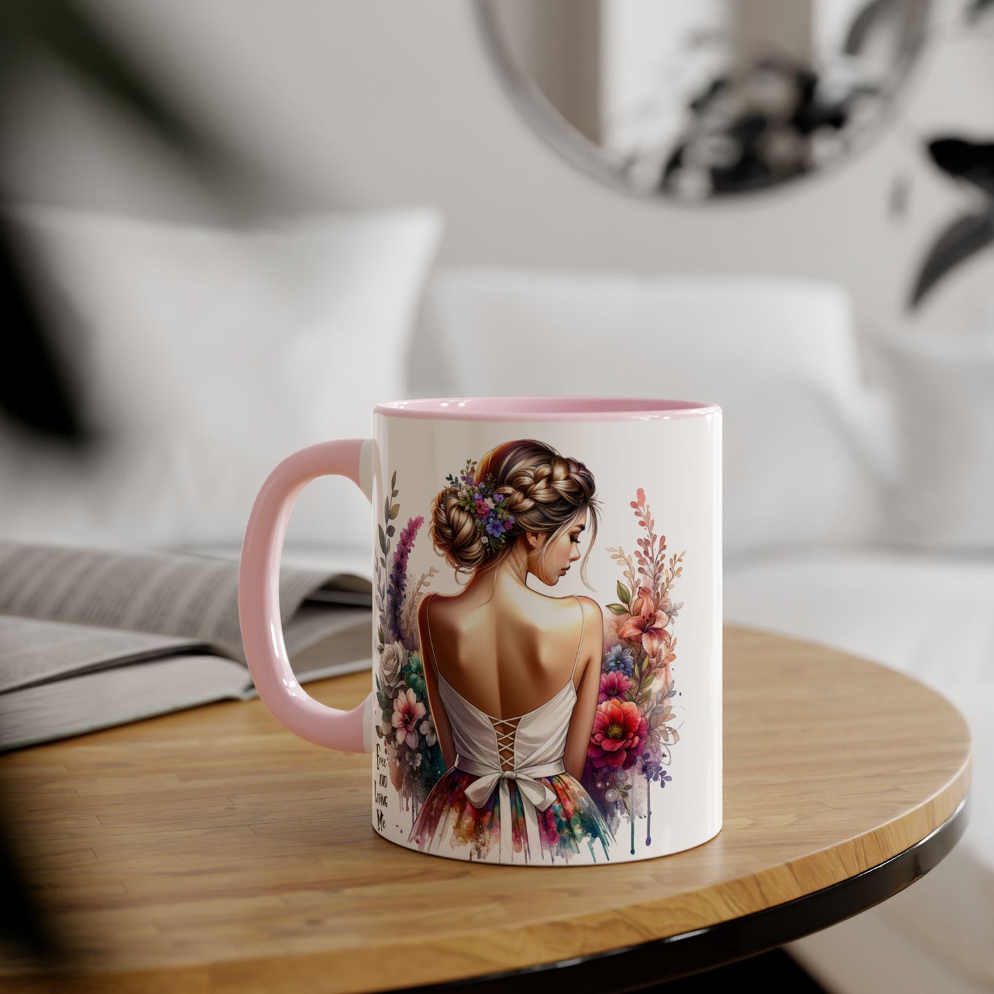 Free and Loving Me Floral Accent Mug, Artistic Coffee Cup, Gift for Mom, Birthday, Mother's Day, Home Decor, Inspirational Mug