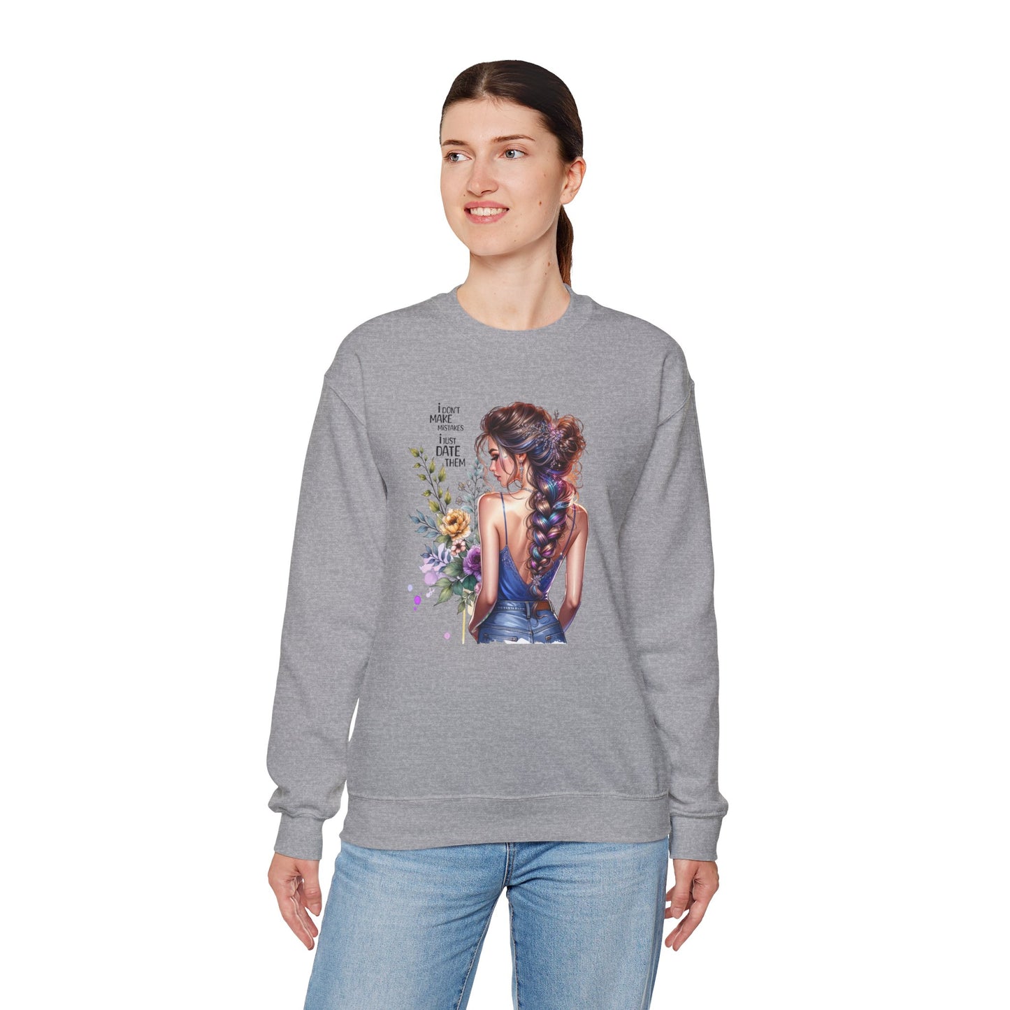 I Don`t Make Mistakes, I Just Date Them Floral Illustration Crewneck Sweatshirt, Cozy Gift for Her, Casual Fashion, Spring Wardrobe Essential, Art Lover Apparel