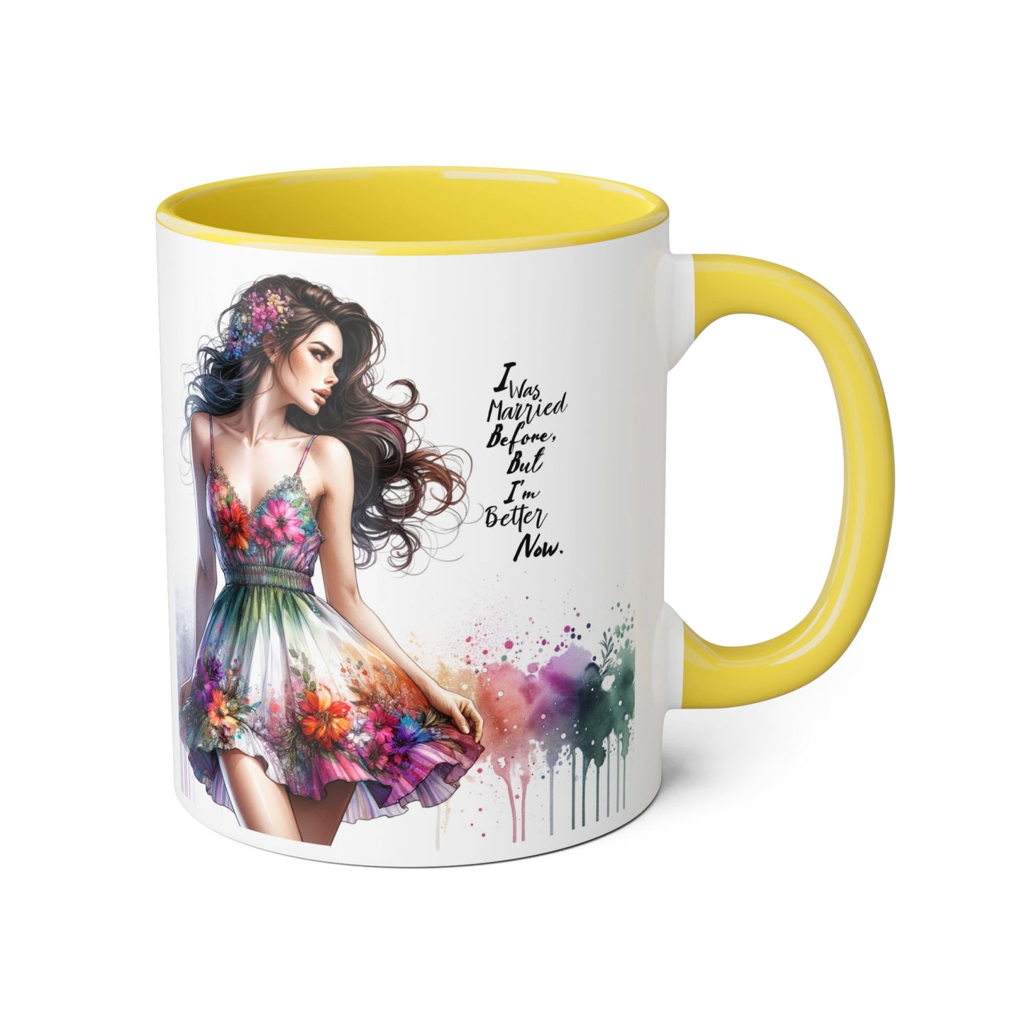 I Was Married Before But I'm Better Now Humoristic Floral Art Accent Mug, Inspirational Coffee Cup, Unique Gift for Her, Spring Decor, Creative Homeware