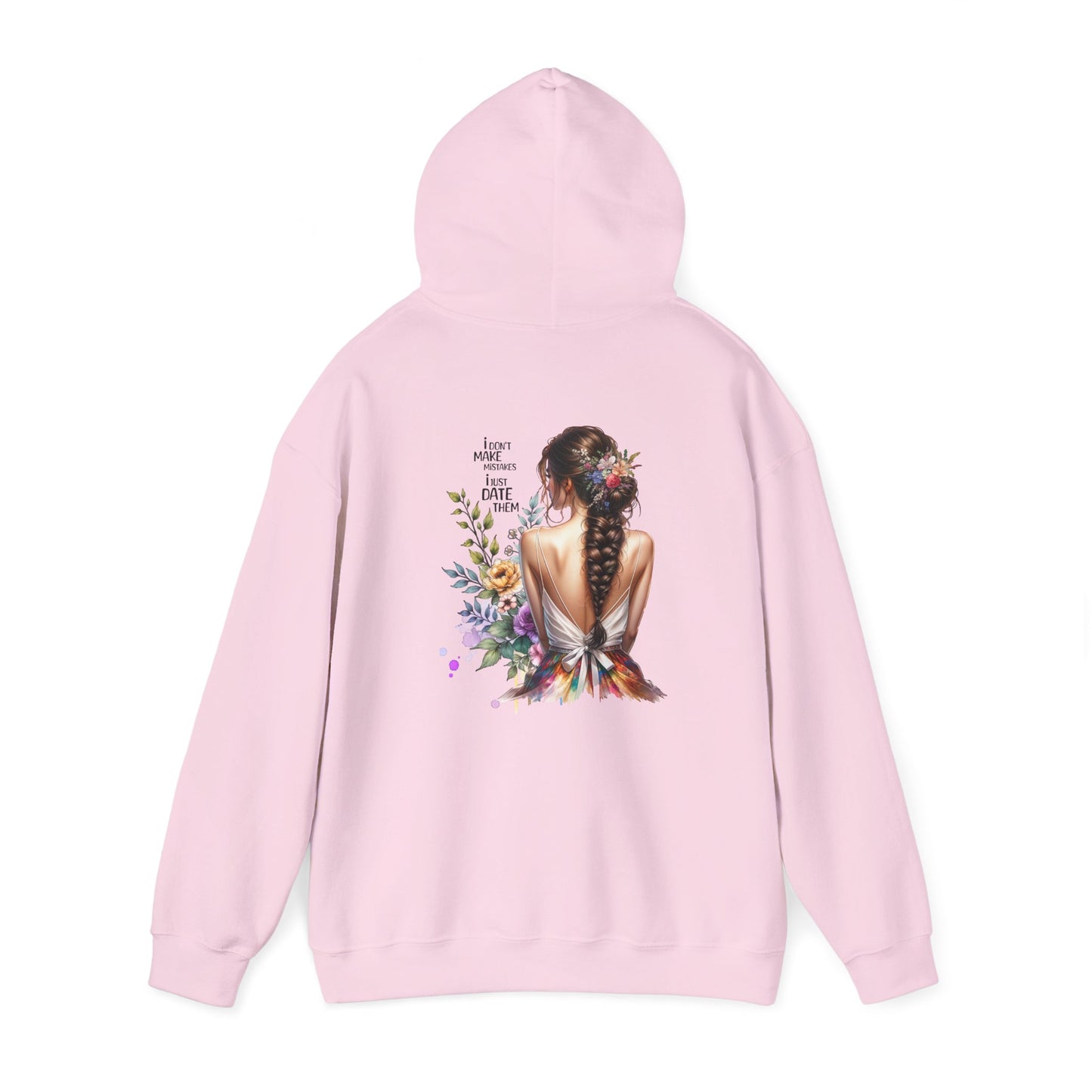 I Don`t Make Mistakes, I Just Date Them Breathtaking Floral Art Hoodie, Cozy Unisex Sweatshirt, Perfect for Gifts, Casual Wear, Spring Celebrations, Boho Style