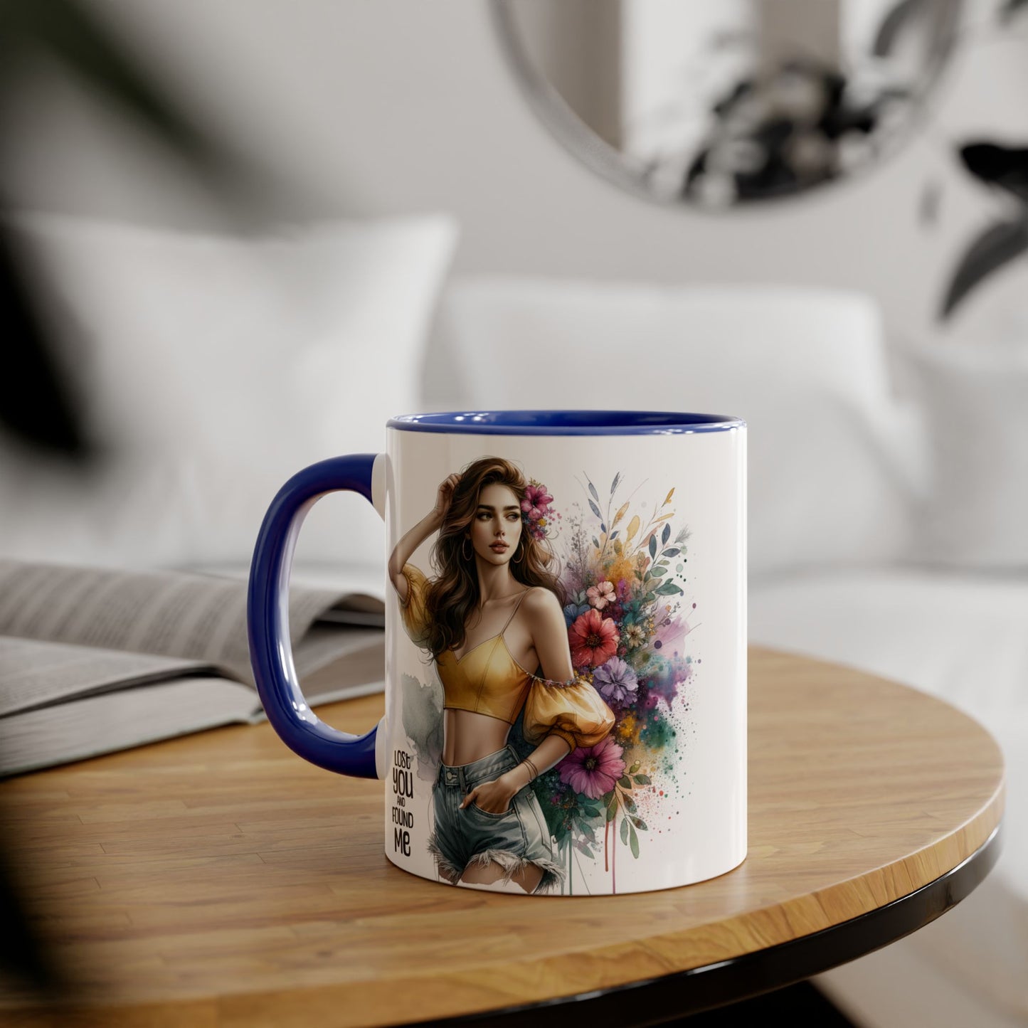 Lost You and Found Me Floral Accent Mug, Empowering Coffee Cup, Vibrant Gift for Friends, Motivational Drinkware, Perfect for Home or Office