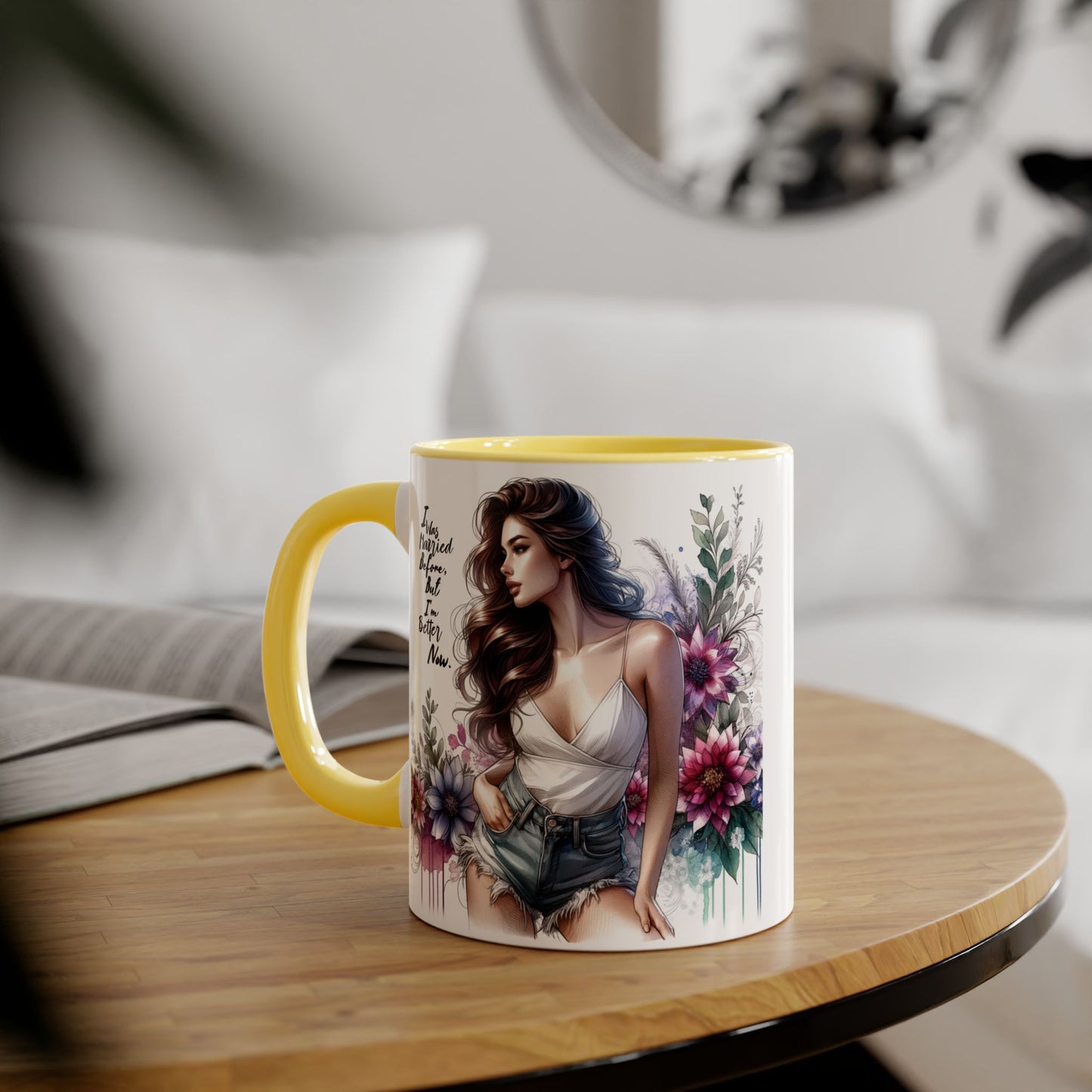 I Was Married Before But I'm Better Now Humoristic Elegant Floral Accent Mug - Inspirational Quote Coffee Cup, Gift for Her, Home Office Decor, Self-Care, Birthday Present