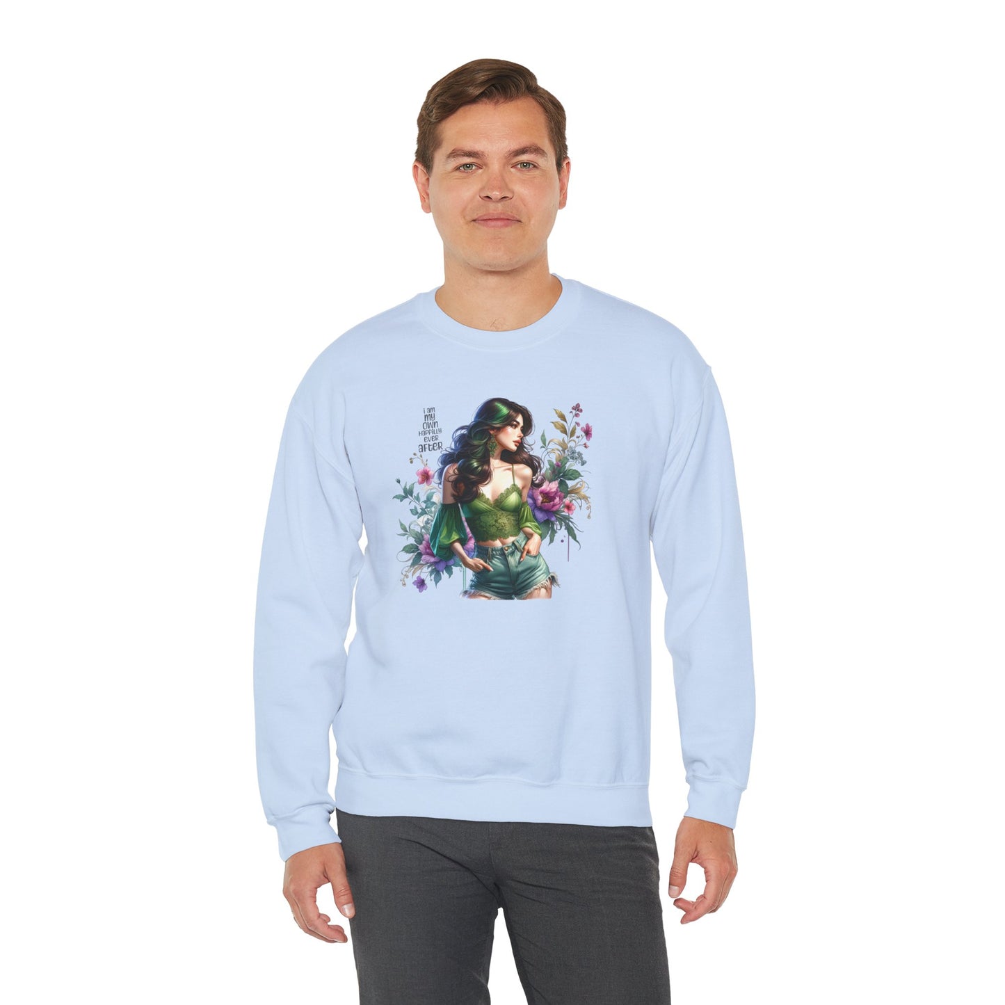 I Am My Own Happily Ever After Heroine Floral Sweatshirt | Unisex Cozy Crewneck, Gift for Her, Vintage Style, Plant Lover's Apparel, Superhero Inspired