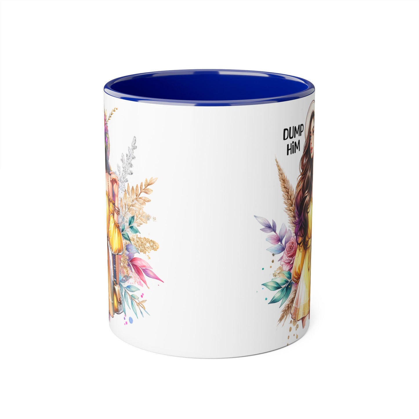 Chic Accent Mugs, Motivational Coffee Cup, Gift for Her, Unique Tea Mug, Floral Design for Friends, Dump Him Mug