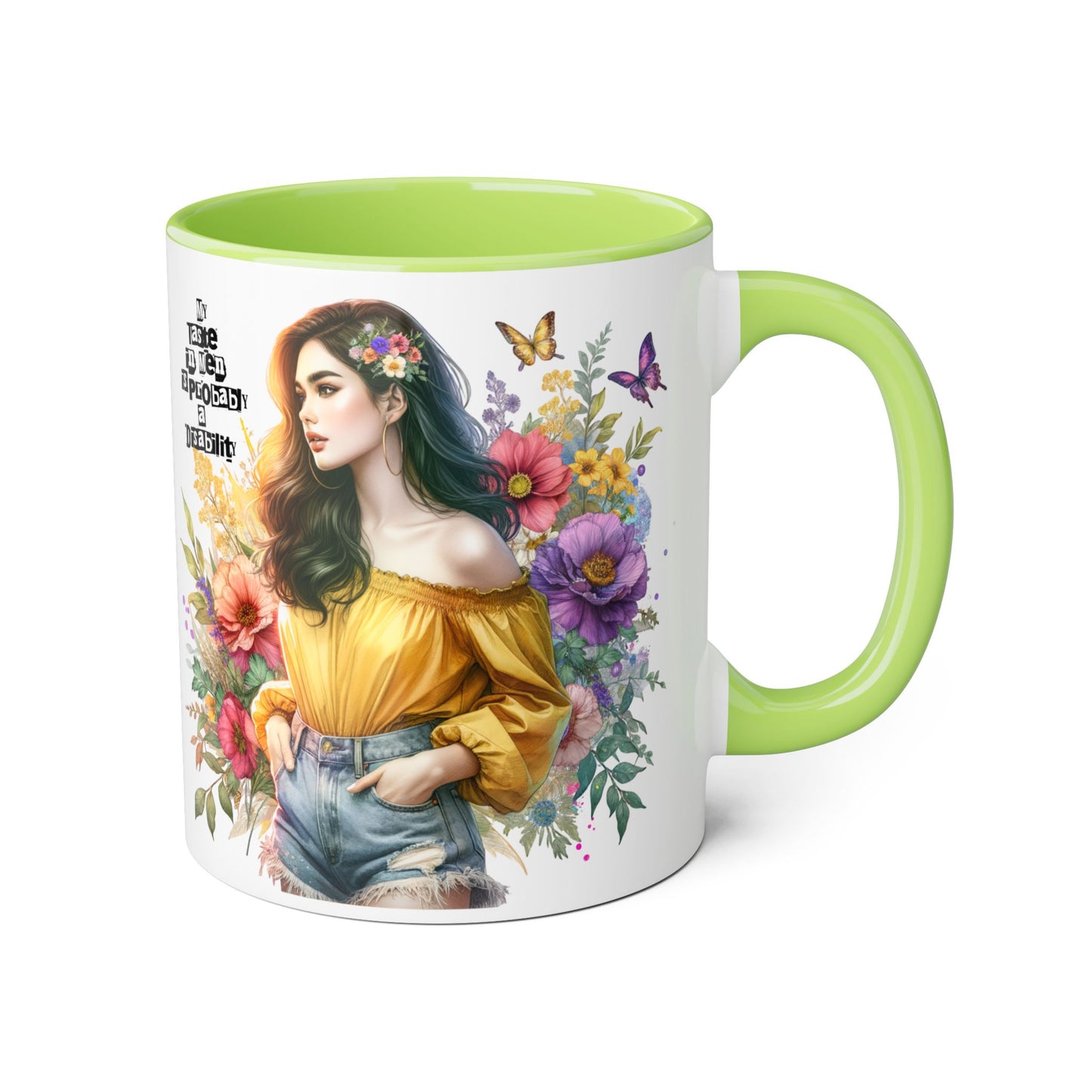 Funny Accent Mug - My Taste in Men is Probably a Disability Humor 11oz Cup
