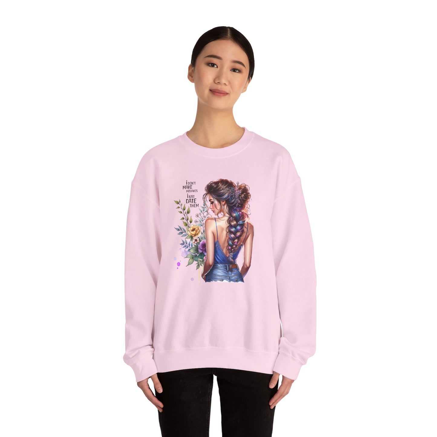 I Don`t Make Mistakes, I Just Date Them Floral Illustration Crewneck Sweatshirt, Cozy Gift for Her, Casual Fashion, Spring Wardrobe Essential, Art Lover Apparel