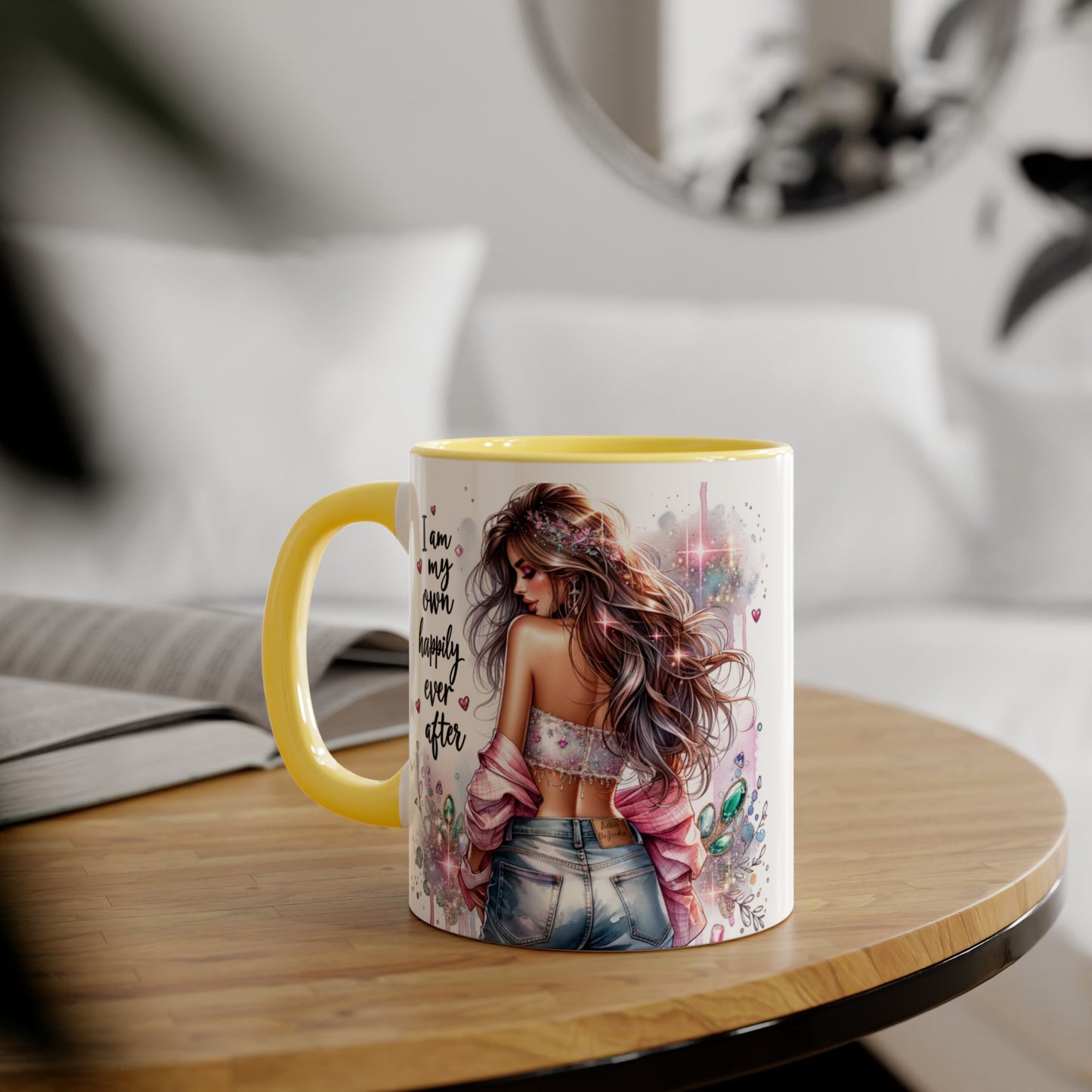 Empowering Accent Mug - "I Am My Own Happily Ever After" - 11oz