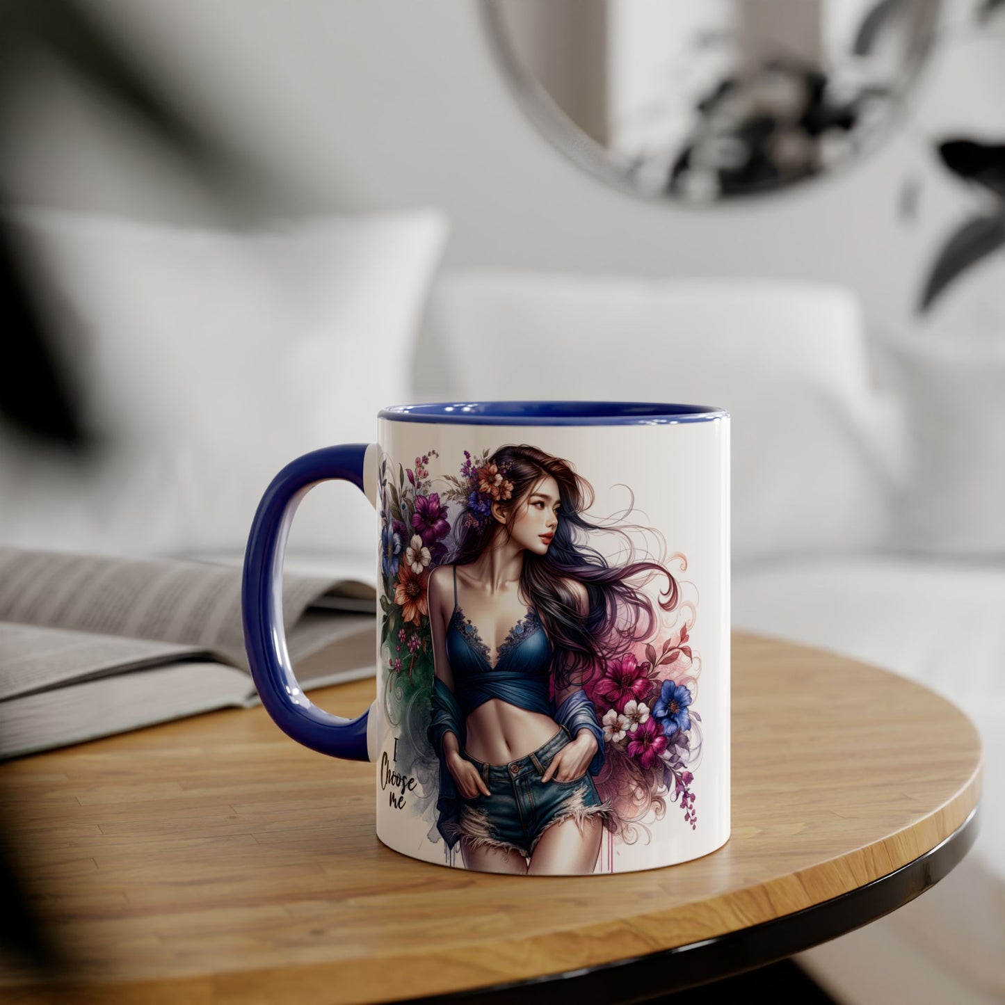 Floral Accent Mug, I Choose Me Design, Artistic Coffee Cup, Gift for Her, Home Décor, Tea Lover’s Essential