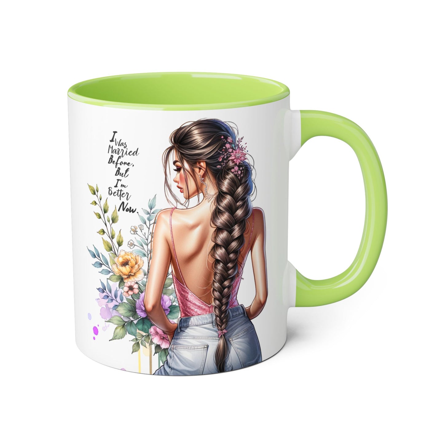 I Was Married Before But I'm Better Now Stylish Floral Accent Mug, Perfect Gift for Tea and Coffee Lovers, Unique Drinkware, Bridal Shower Gift, Inspirational Quote Mug