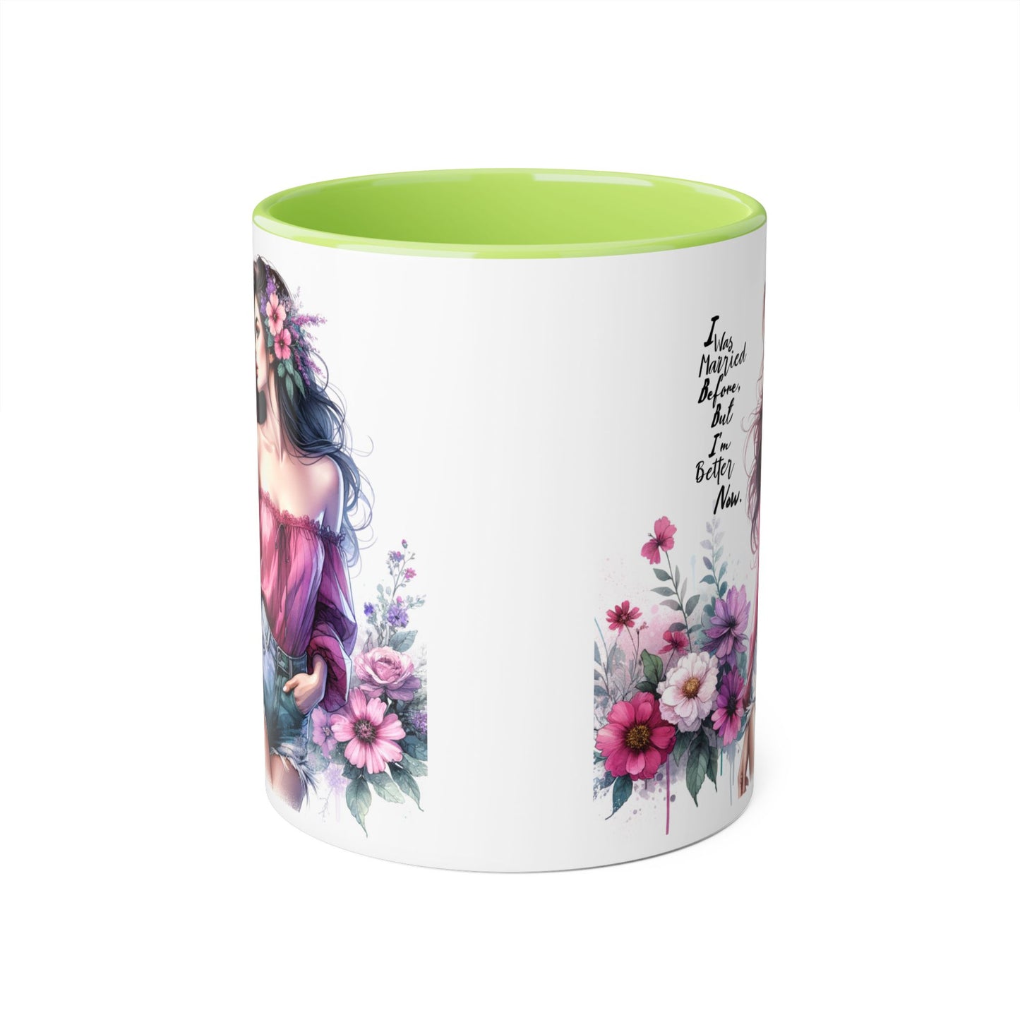 I Was Married Before But I'm Better Now Humoristic Floral Art Accent Mug - Empowering Quote, Gift for Her, Coffee Lover, Floral Design, Inspirational Drinkware
