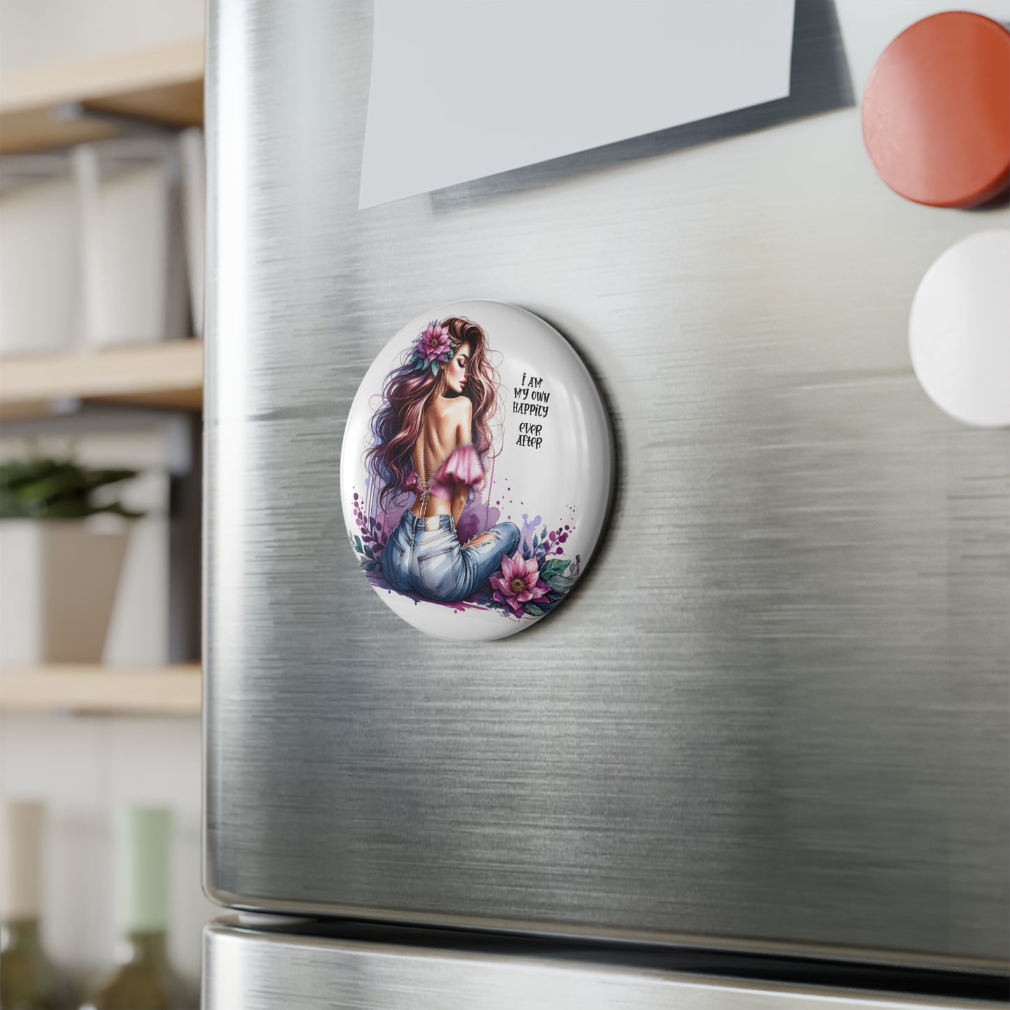 Vintage Floral Button Magnet - "I Am My Own Happily Ever After " - Perfect Gift for Self-Love Enthusiasts