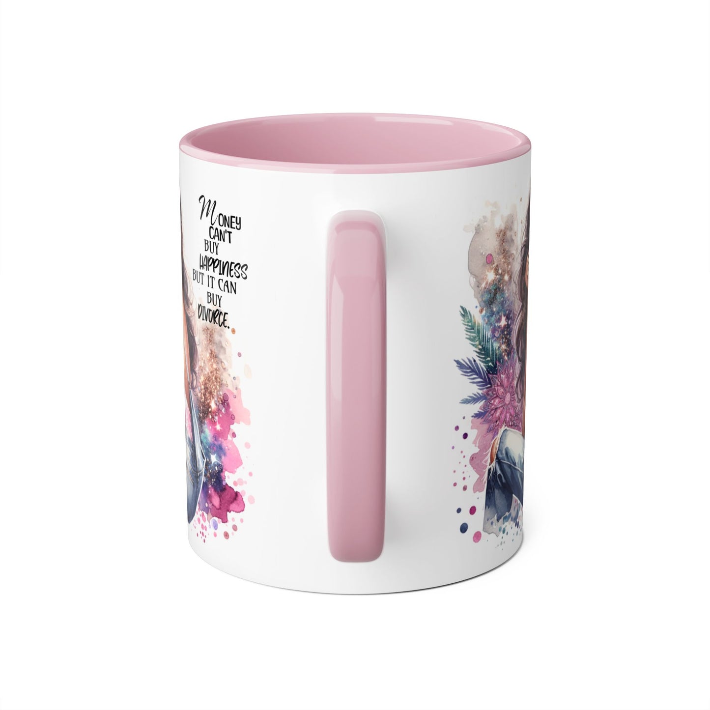 Money Can't Buy Happiness But It Can Buy Divorce Humoristic Artistic Inspirational Mug, Stylish Coffee Cup for Motivation, Unique Gift for Friends, Home Décor, Floral Design