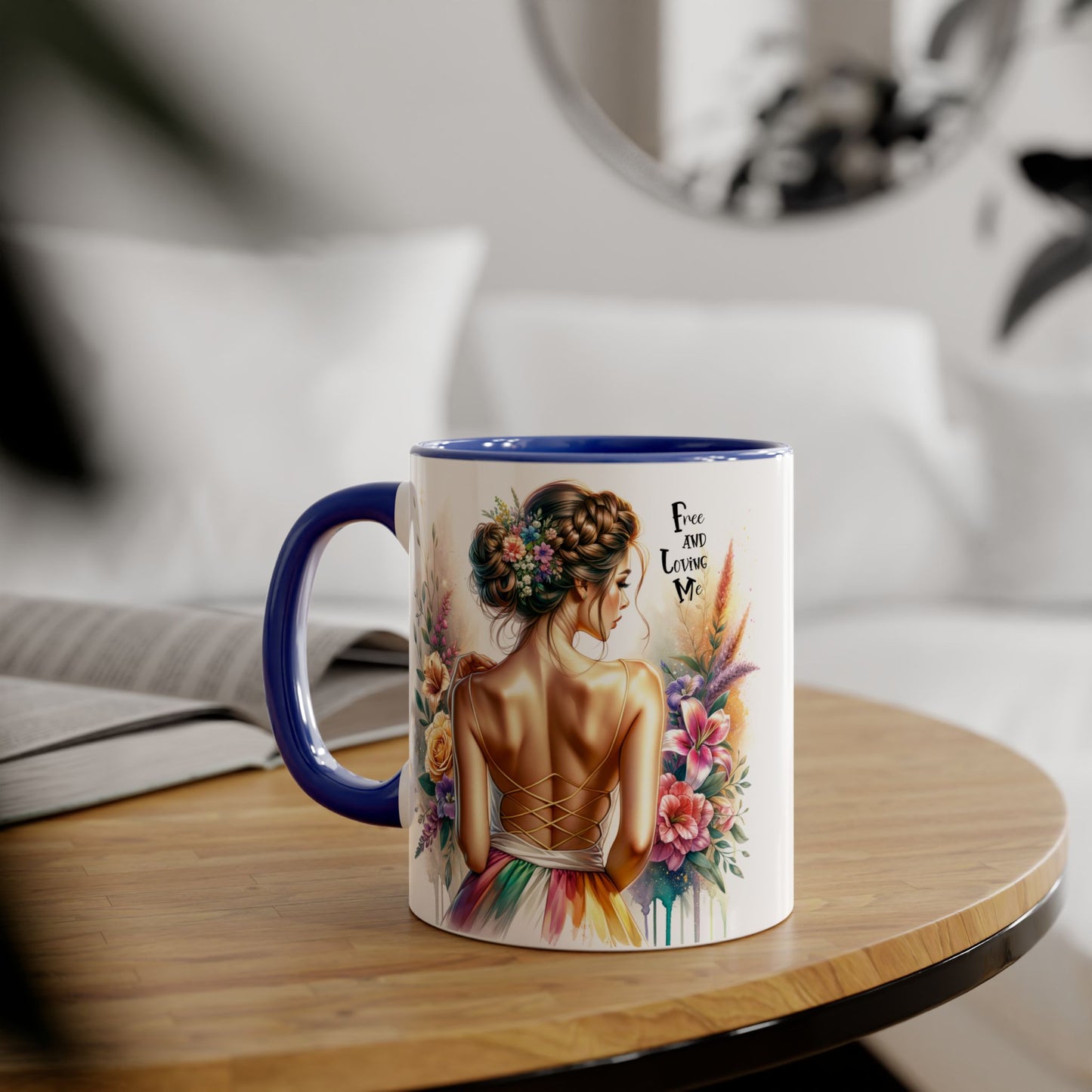 Free and Loving Me Empowering Quote Accent Mug, Inspirational Coffee Mug, Floral Design Mug, Unique Gift for Women, Motivational Drinkware