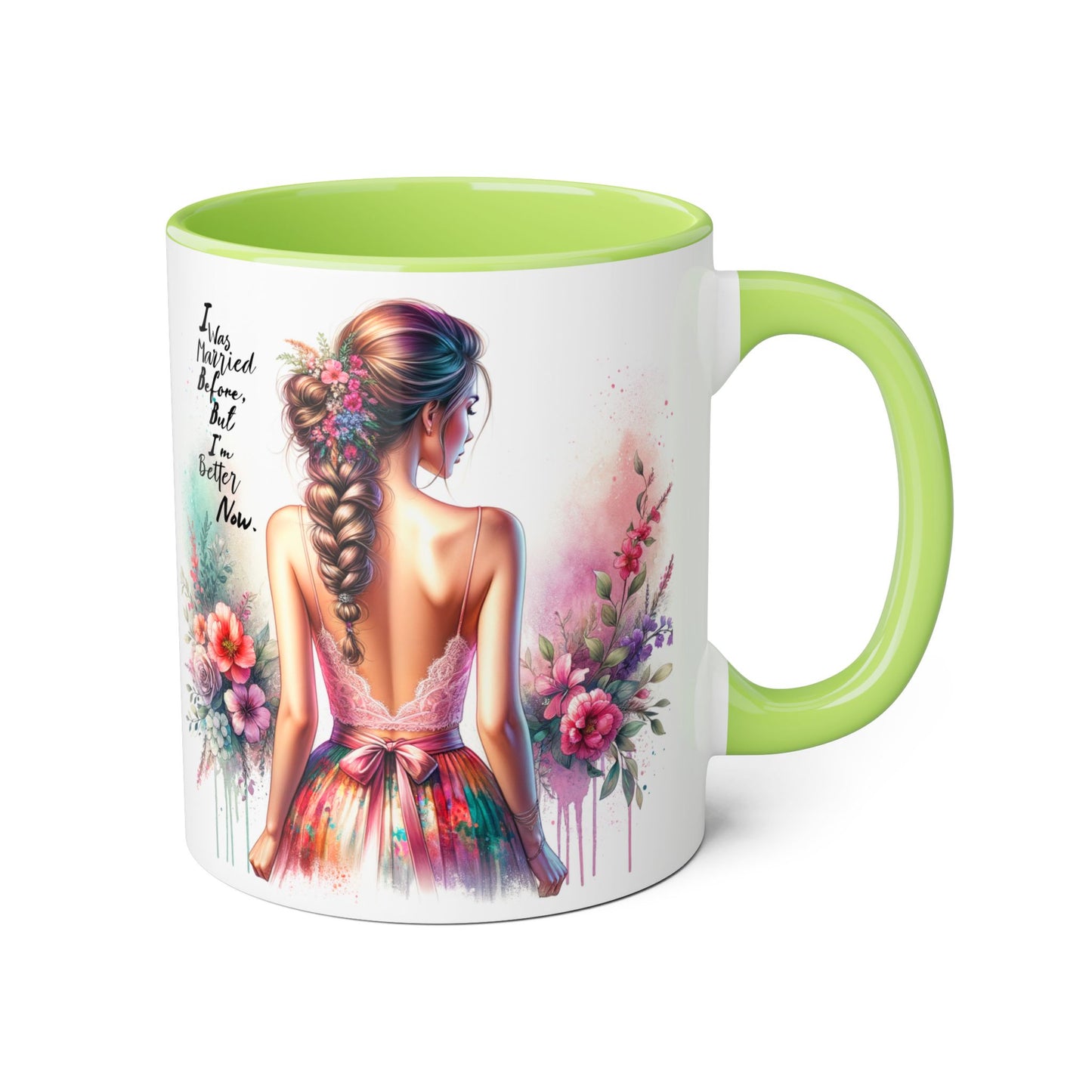 I Was Married Before But I'm Better Now Humoristic Floral Art Accent Mug, Inspirational Coffee Cup, Gift for Her, Boho Decor, Tea Lover's Delight