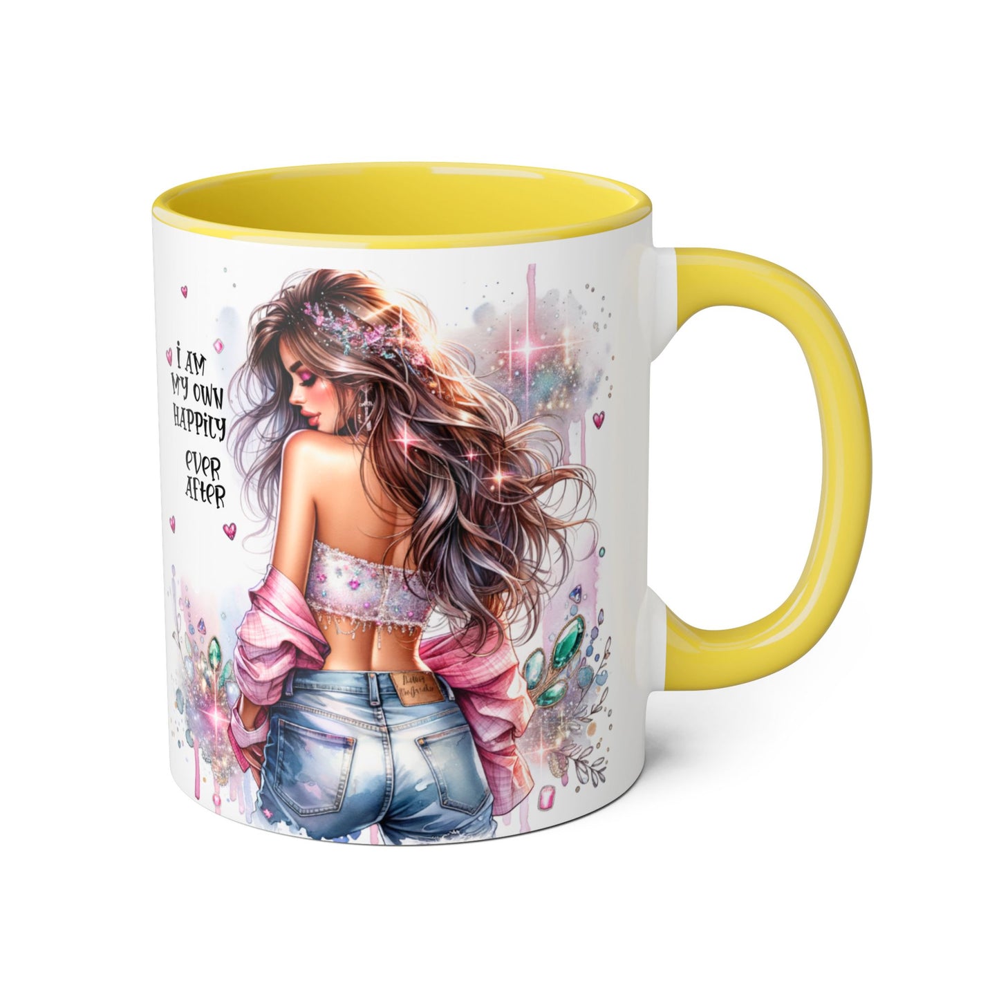 Inspirational Coffee Mug - "I Am My Own Happily Ever After"