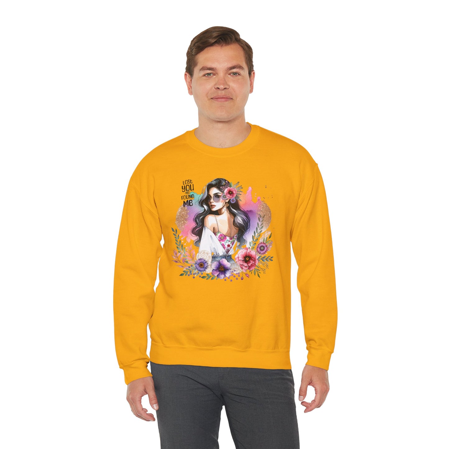 Lost You And Found Me Bohemian Floral Sweatshirt | You Are Beautiful | Cozy Unisex Crewneck for Women, Gift for Her, Casual Wear, Spring Fashion