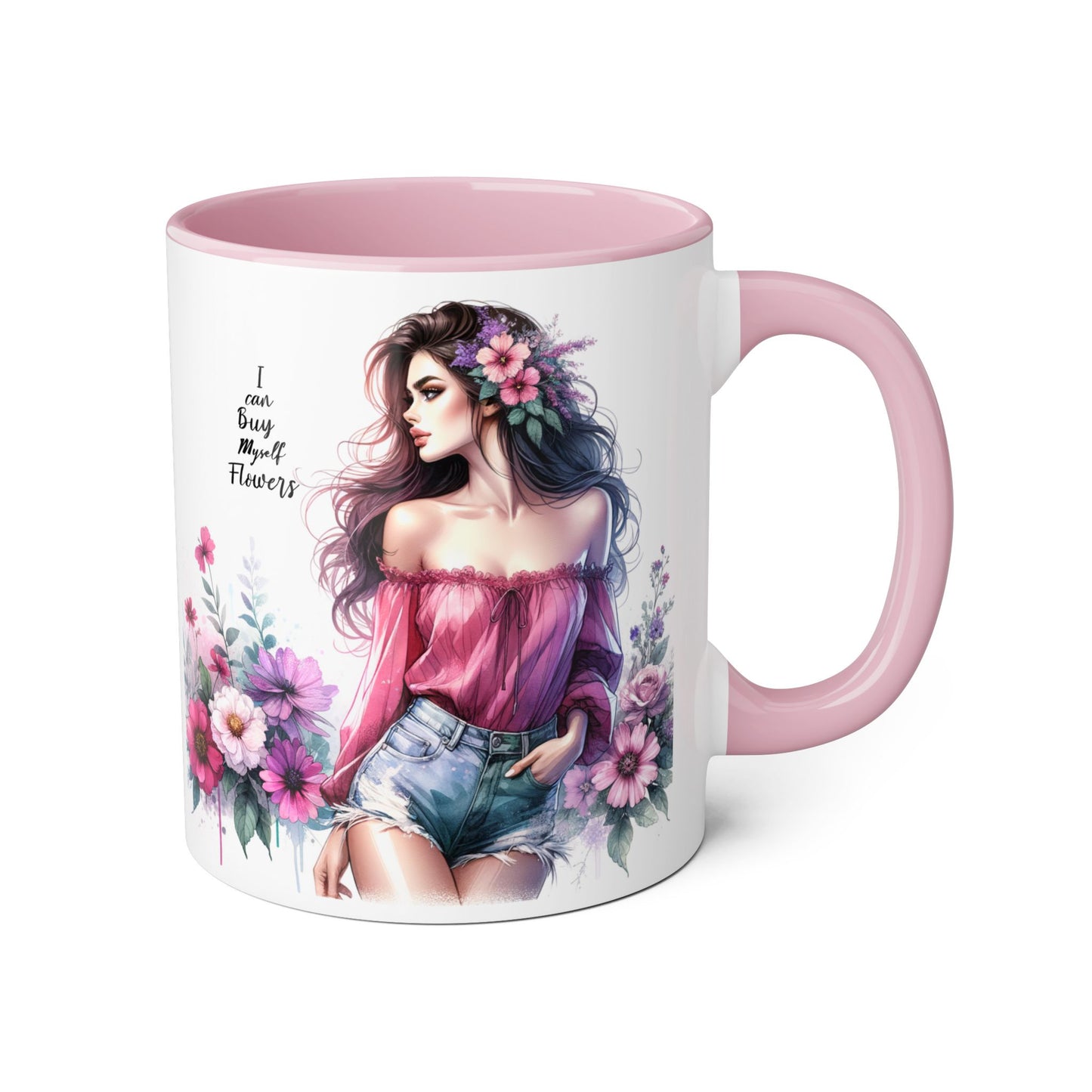 I Can Buy Myself Flowers Accent Mug, 11oz