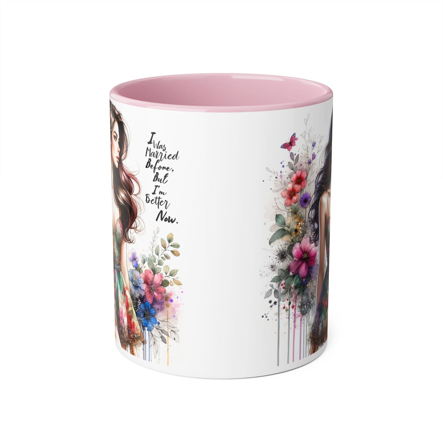 I Was Married Before But I'm Better Now Humoristic Inspirational Floral Accent Mug, Motivational Gift for Her, Home Decor Coffee Cup, Artful Tea Mug, Unique Present for Self-Care