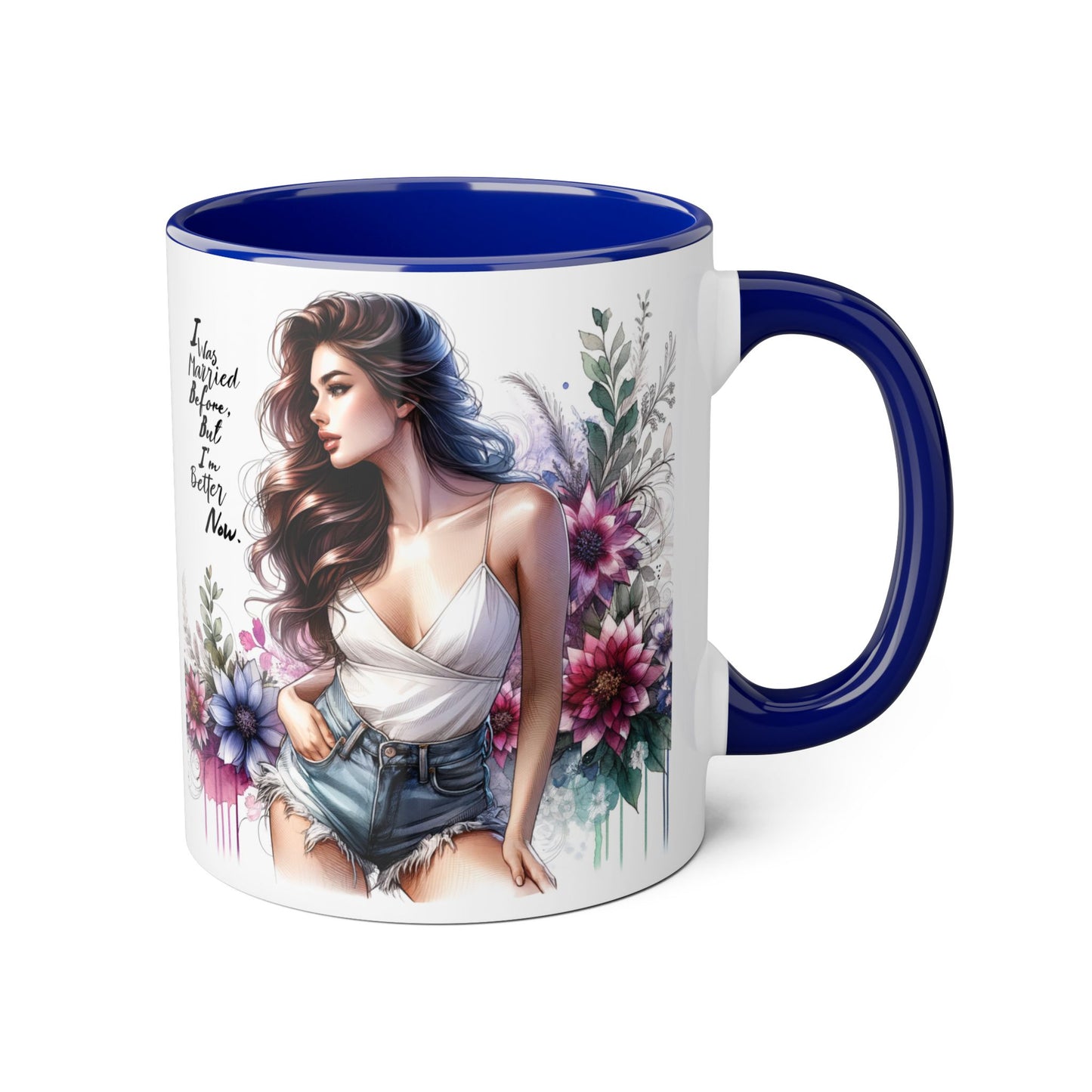 I Was Married Before But I'm Better Now Humoristic Elegant Floral Accent Mug - Inspirational Quote Coffee Cup, Gift for Her, Home Office Decor, Self-Care, Birthday Present