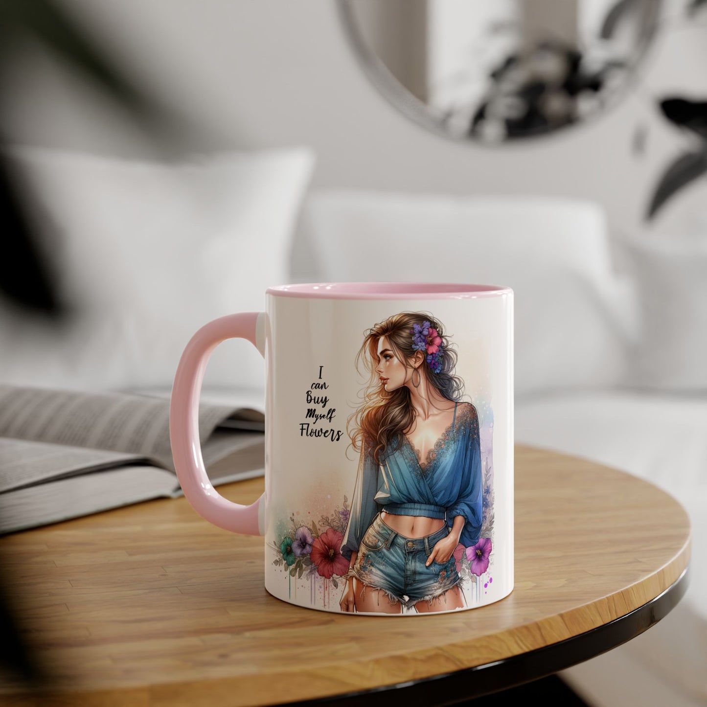 Chic Floral Accent Mug | I Can Buy My Own Flowers | Gift for Her, Coffee Cup, Art Mug, Inspirational Drinkware, Stylish Tea Mug