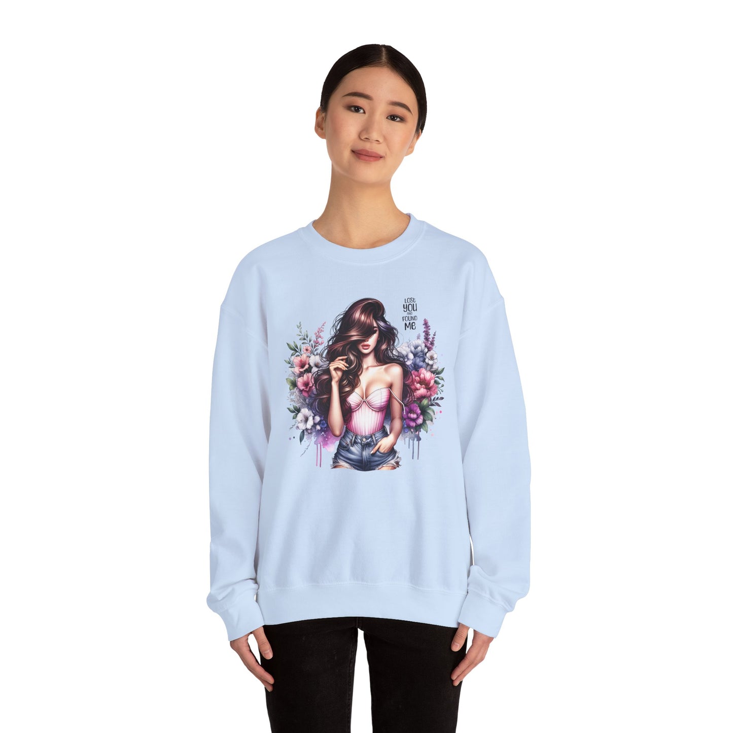 Lost You And Found Me Floral Graphic Crewneck Sweatshirt, Vibrant Sweatshirt, Cozy Casual Wear, Gift for Her, Floral Apparel, Spring Fashion