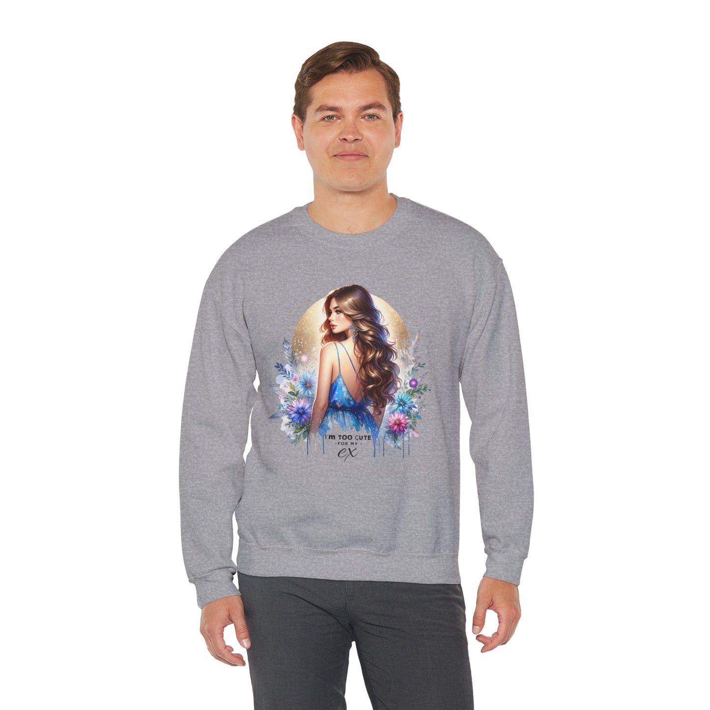 I'm Too Cute For My Ex Artistic Floral Crewneck Sweatshirt with Elegant Woman Design, Cozy Pullover, Gift for Her, Trendy Apparel, Perfect for Everyday Wear