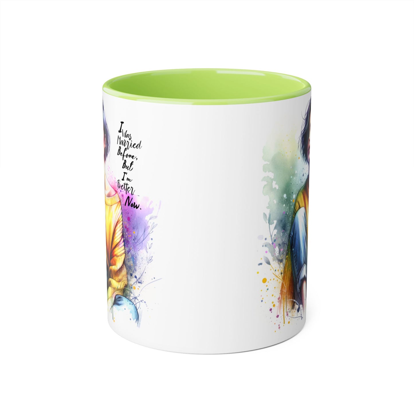 I Was Married Before But I'm Better Now Humoristic Inspirational Art Mug - Custom Accent Coffee Cup for Motivation, Gift for Friends, Positive Vibes, Home Decor, Unique Art