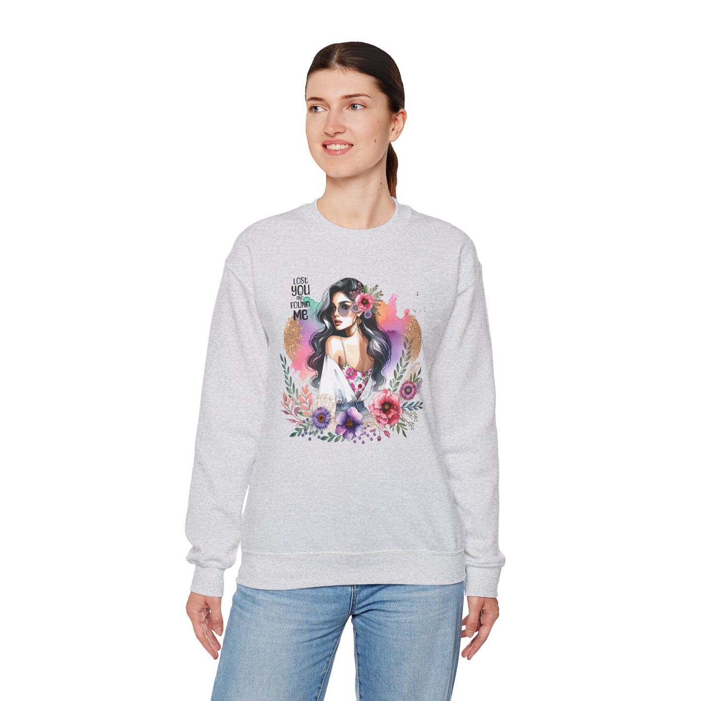 Lost You And Found Me Bohemian Floral Sweatshirt | You Are Beautiful | Cozy Unisex Crewneck for Women, Gift for Her, Casual Wear, Spring Fashion