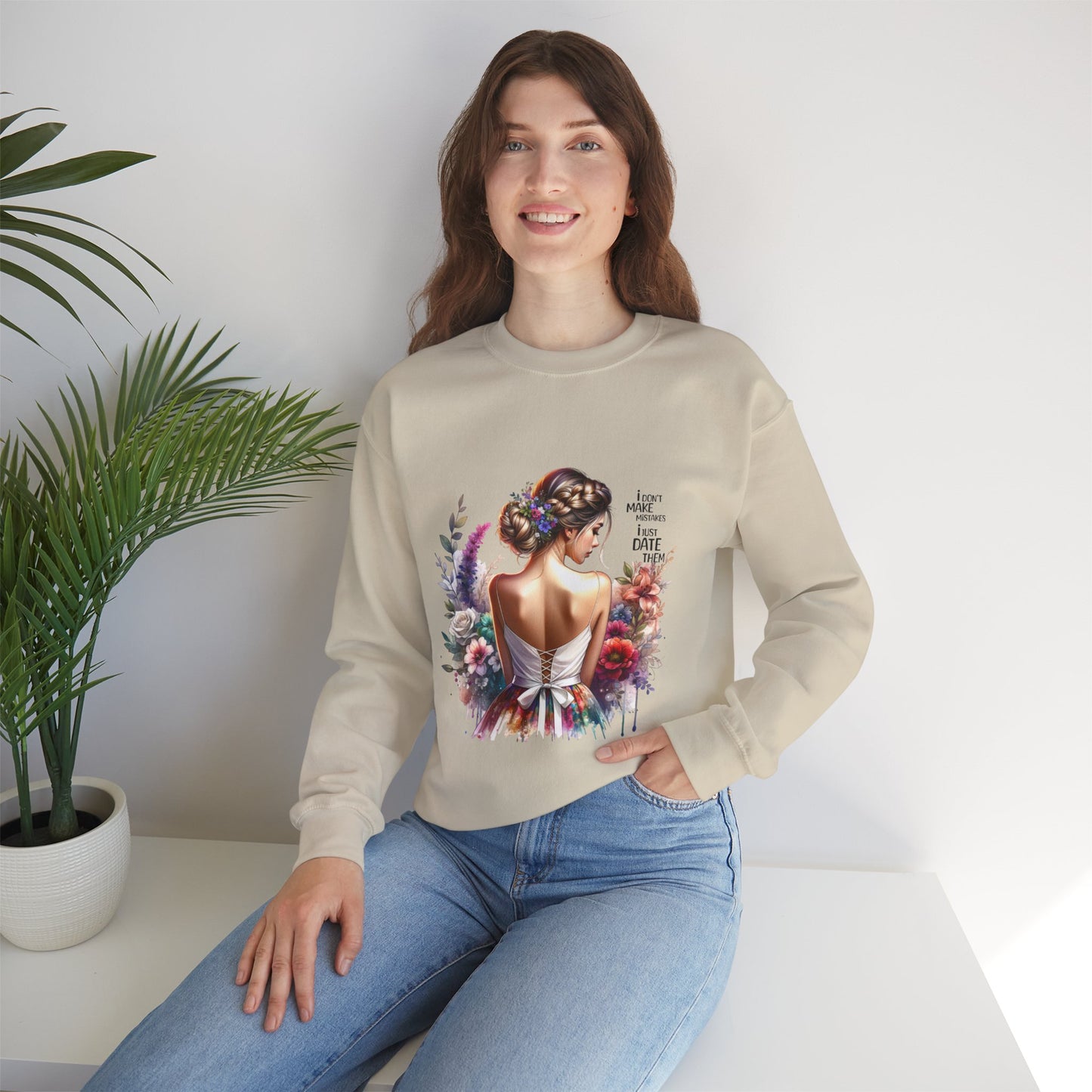 I Don`t Make Mistakes, I Just Date Them Floral Art Sweatshirt, Unisex Pullover, Cozy Gift, Spring Fashion, Artwork Apparel, Perfect for Mother's Day