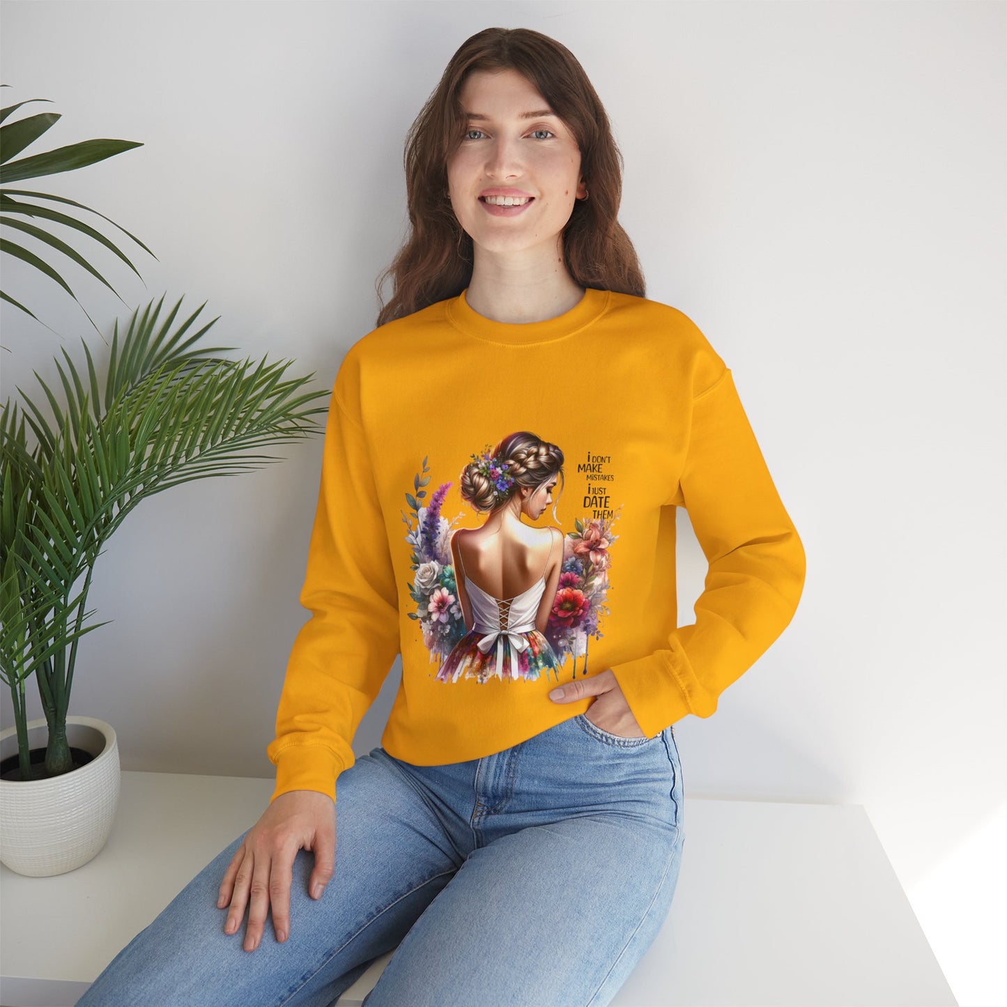 I Don`t Make Mistakes, I Just Date Them Floral Art Sweatshirt, Unisex Pullover, Cozy Gift, Spring Fashion, Artwork Apparel, Perfect for Mother's Day