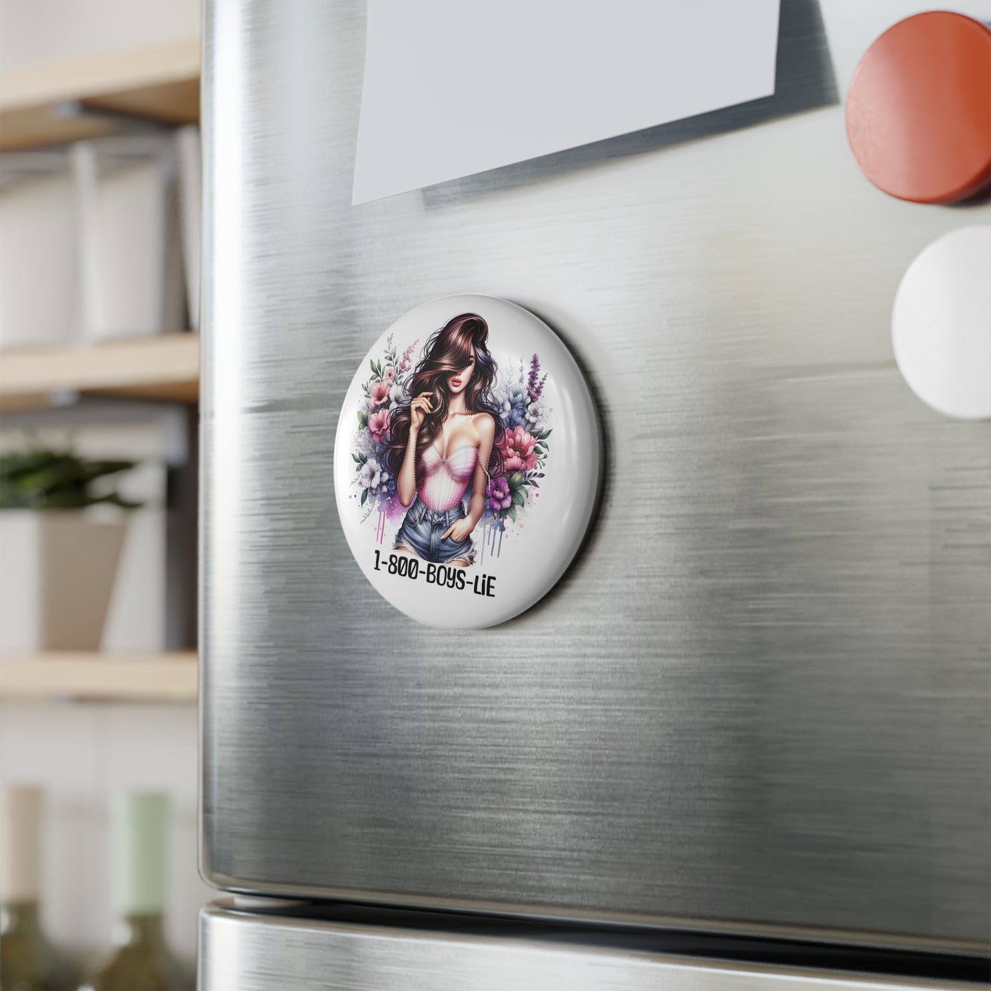 Stylish Floral Button Magnet, 1-800-Boys-Lie, Romantic Gift, Cute Home Decor, Fun Party Favor, Unique Refrigerator Magnet