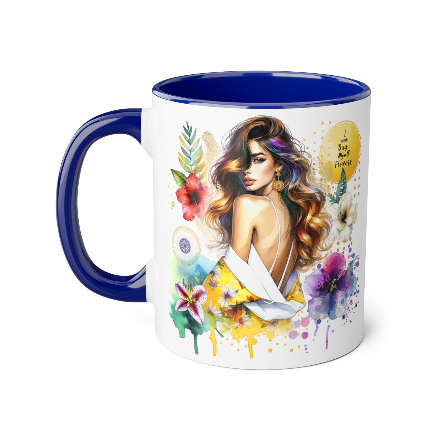 I Can Buy Myself Flowers Whimsical Floral Accent Mug, Inspirational Coffee Cup, Perfect Gift for Her, Unique Artwork for Home or Office, Women's Day Gift