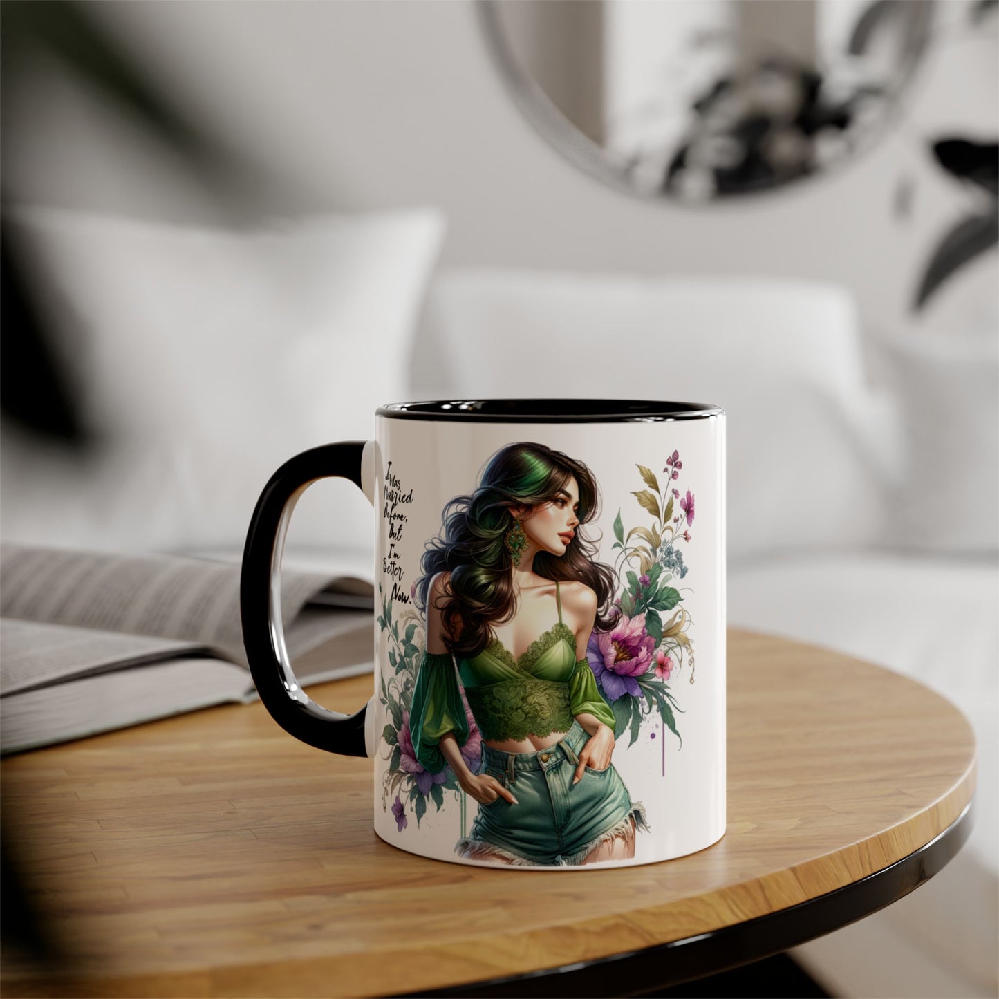 I Was Married Before But I'm Better Now Humoristic Floral Goddess Accent Mug, Inspirational Coffee Cup, Gift for Her, Boho Chic Drinkware, Unique Art Mugs, Home Decor
