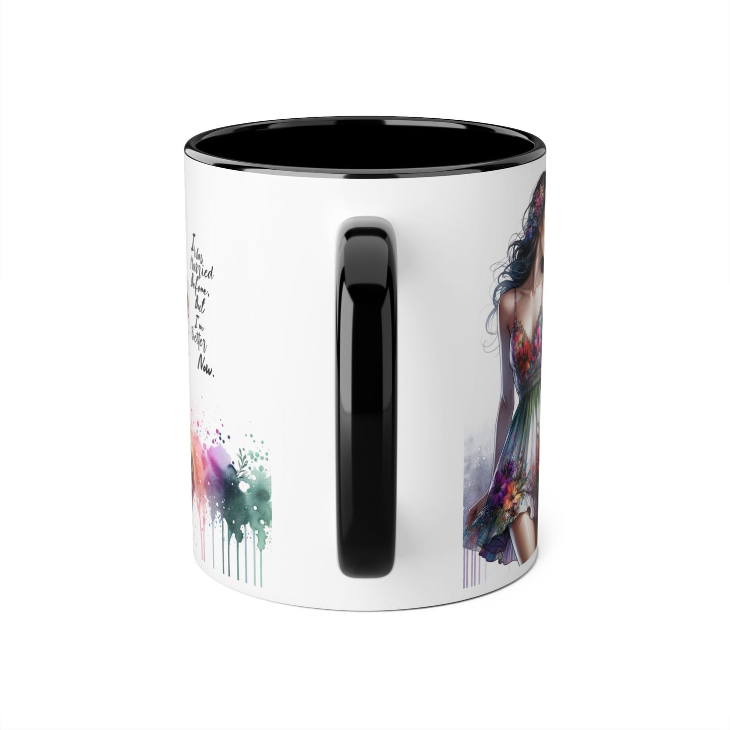 I Was Married Before But I'm Better Now Humoristic Floral Art Accent Mug, Inspirational Coffee Cup, Unique Gift for Her, Spring Decor, Creative Homeware