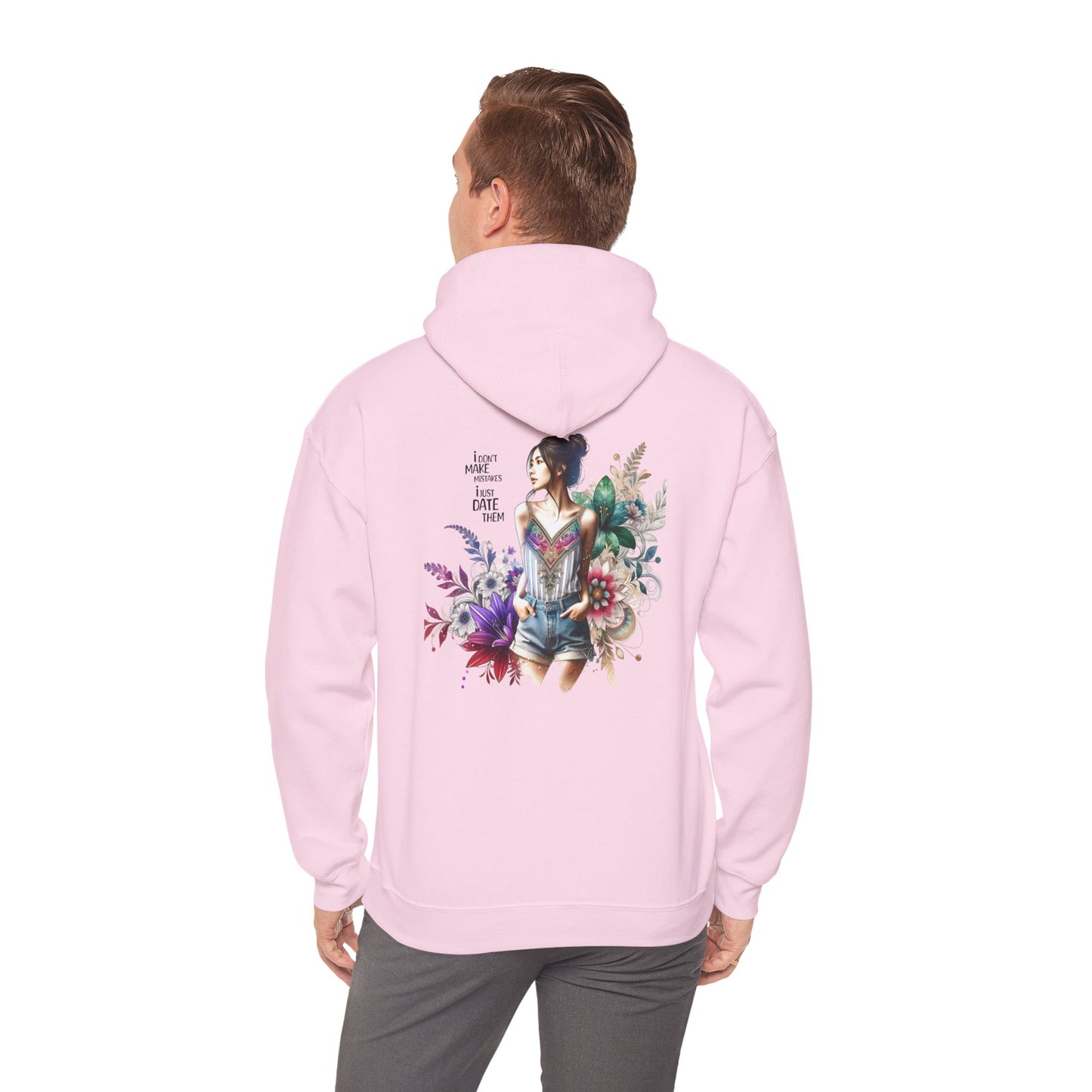 I Don`t Make Mistakes, I Just Date Them Whimsical Floral Sweatshirt, Unisex Hoodie, Cozy Apparel, Gift for Her, Casual Wear, Spring Fashion