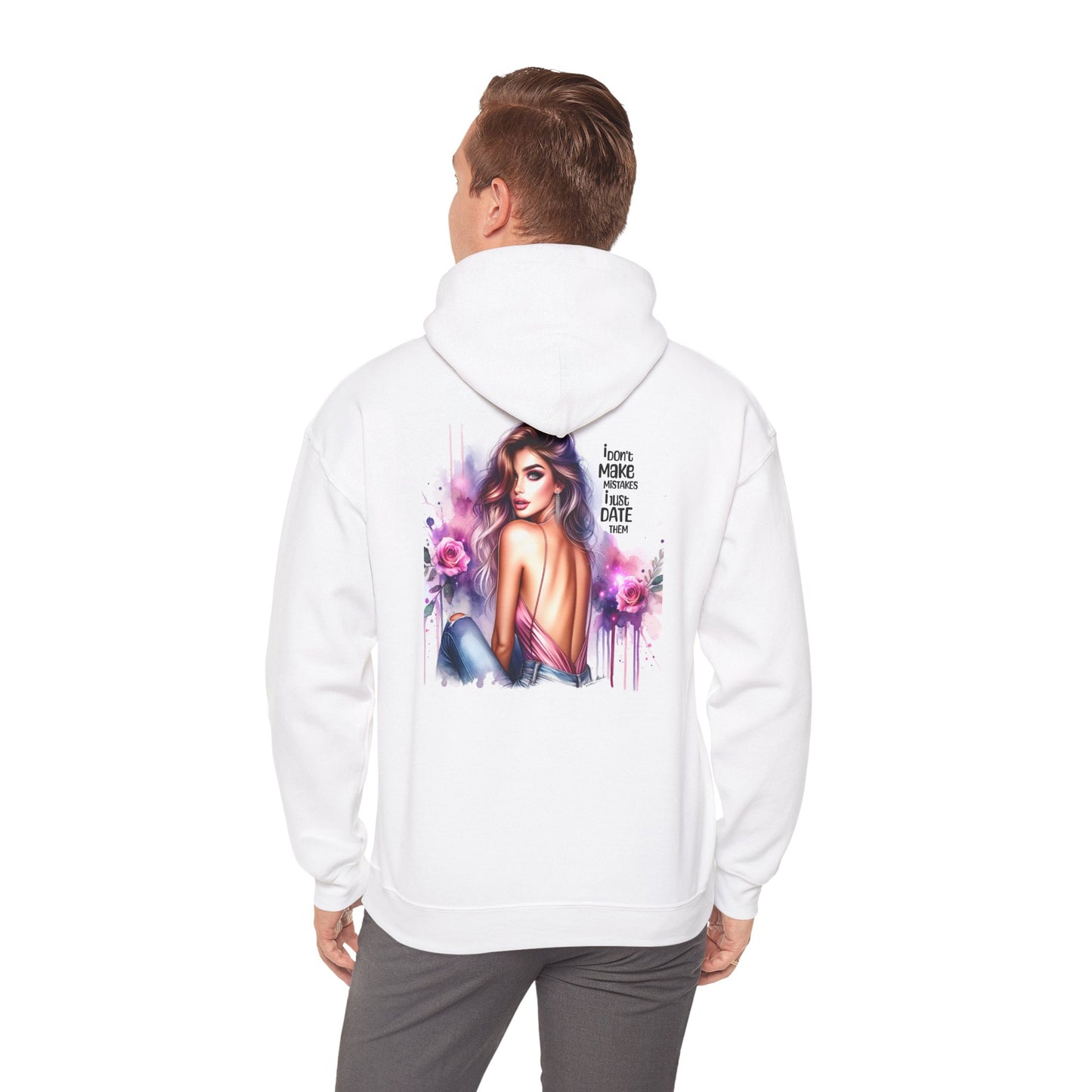 I Don`t Make Mistakes, I Just Date Them Chic Artistry Hooded Sweatshirt, Comfortable Unisex Hoodie, Trendy Graphic Sweatshirt, Perfect Gift for Fashion Lovers, Stylish Casual Wear