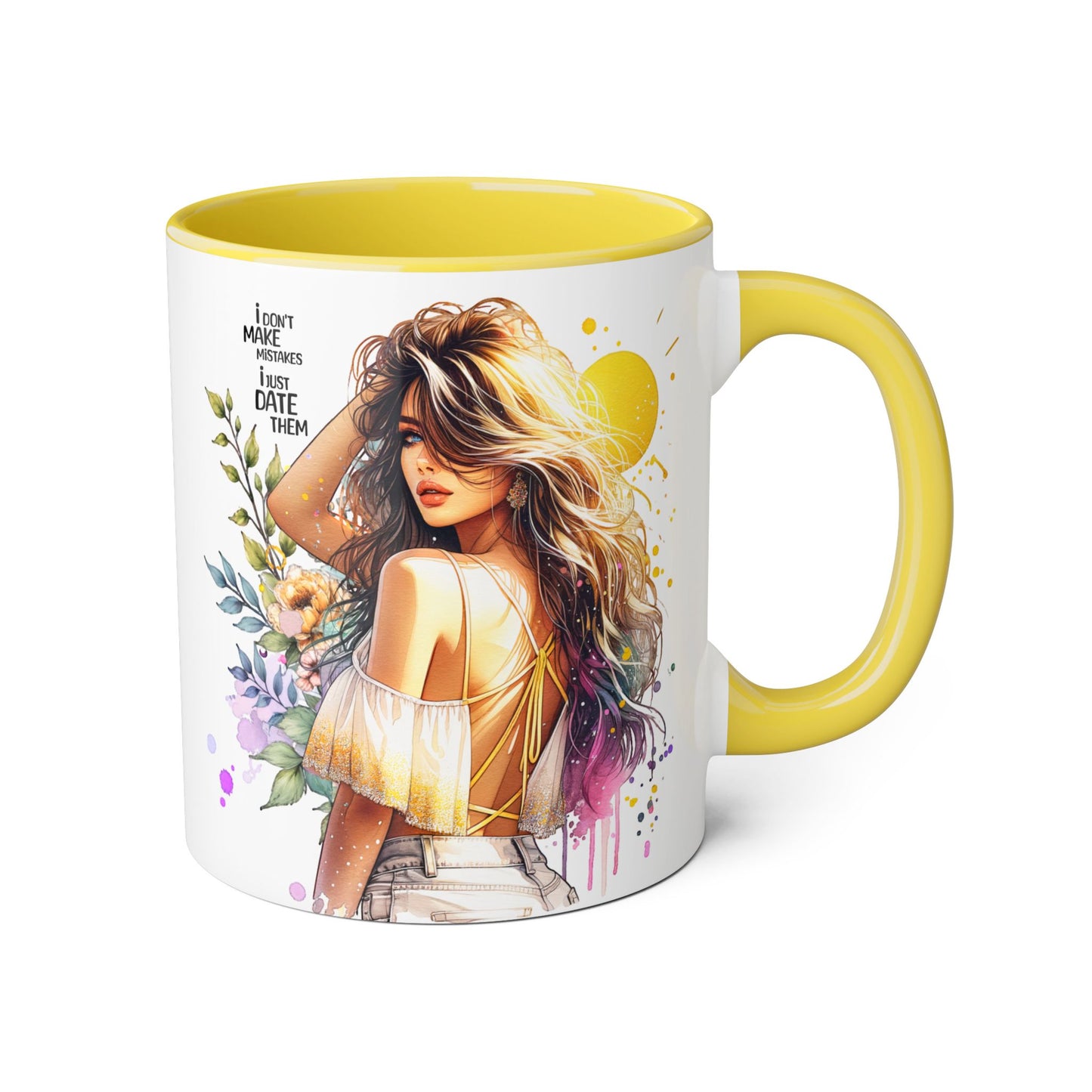 I Don't Make Mistakes, I Date Them Bohemian Floral Accent Mug, Inspirational Coffee Cup, Gift for Her, Art Coffee Mug, Unique Tea Mug, Home Decor