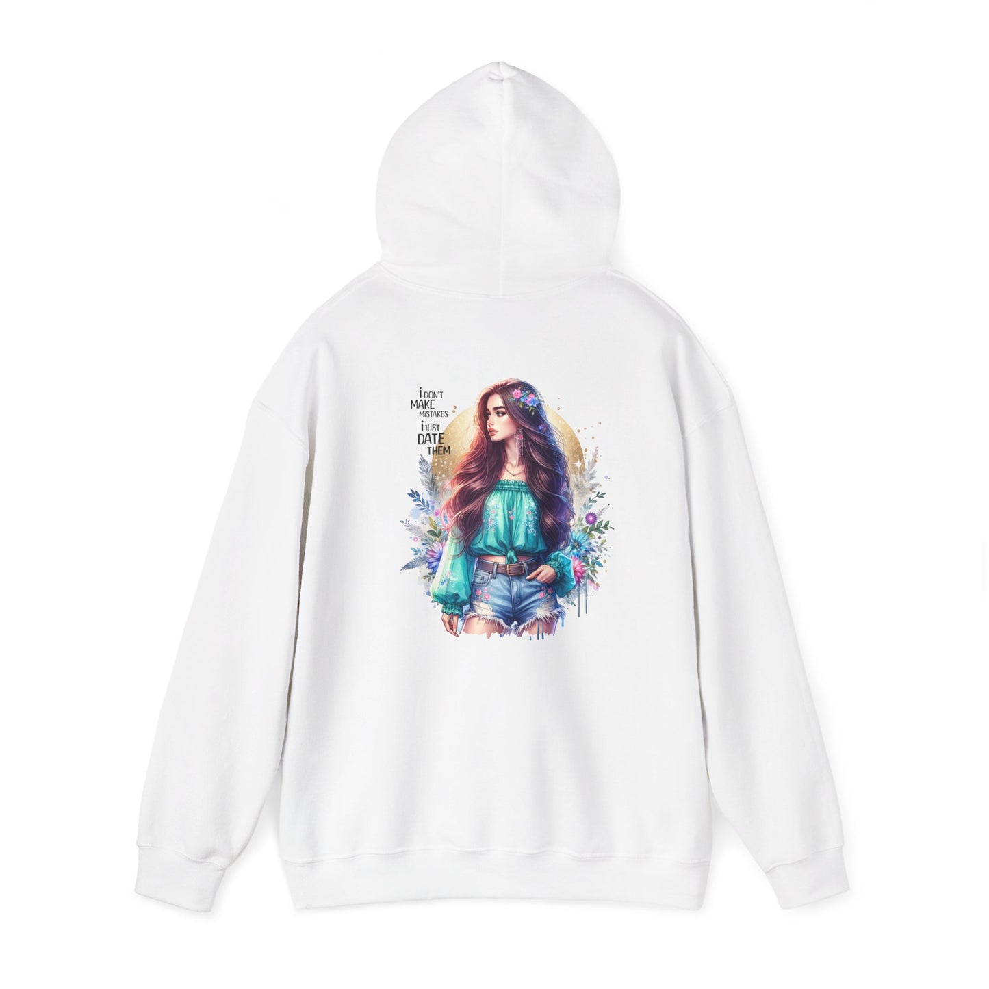 I Don`t Make Mistakes, I Just Date Them Whimsical Art Hoodie, Comfortable Unisex Sweatshirt, Boho Chic Gift, Cozy Streetwear, Perfect for Relaxed Days or Any Occasion