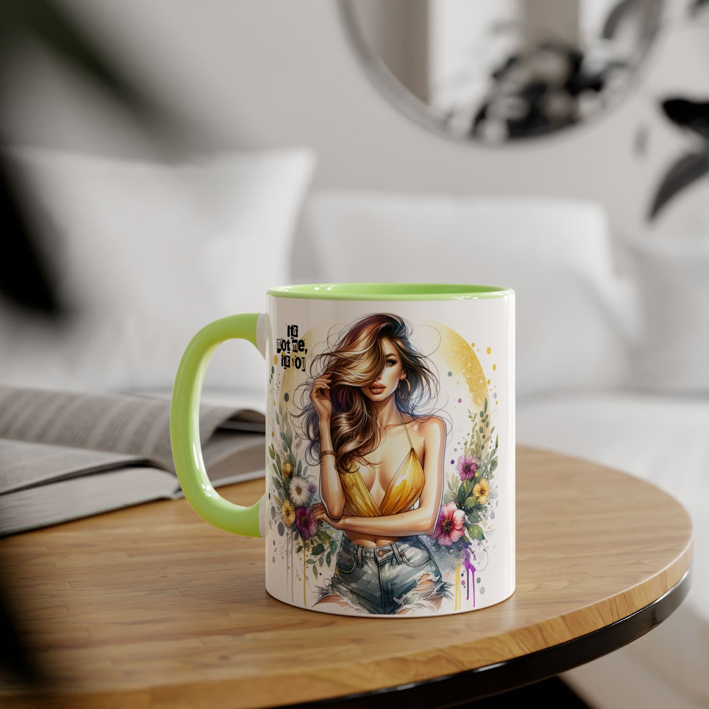 It's Not Me, It's You Humoristic Vibrant Floral Accent Mug, 11oz Coffee Cup, Mother's Day Gift, Boho Chic, Cozy Home Decor, Artist Designed Drinkware