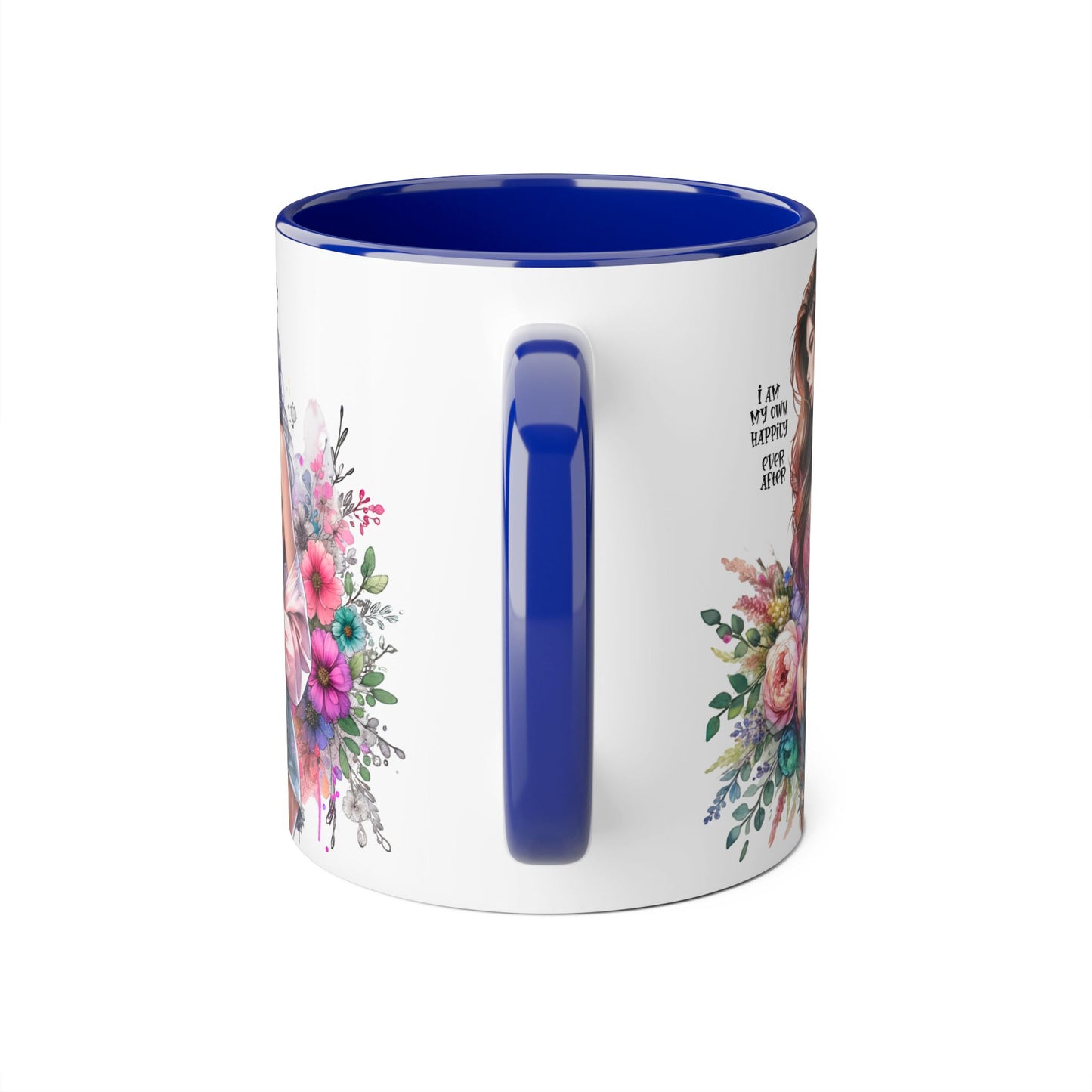 I Am My Own Happily Ever After Empowered Floral Accent Mug - 11oz with Inspirational Quote