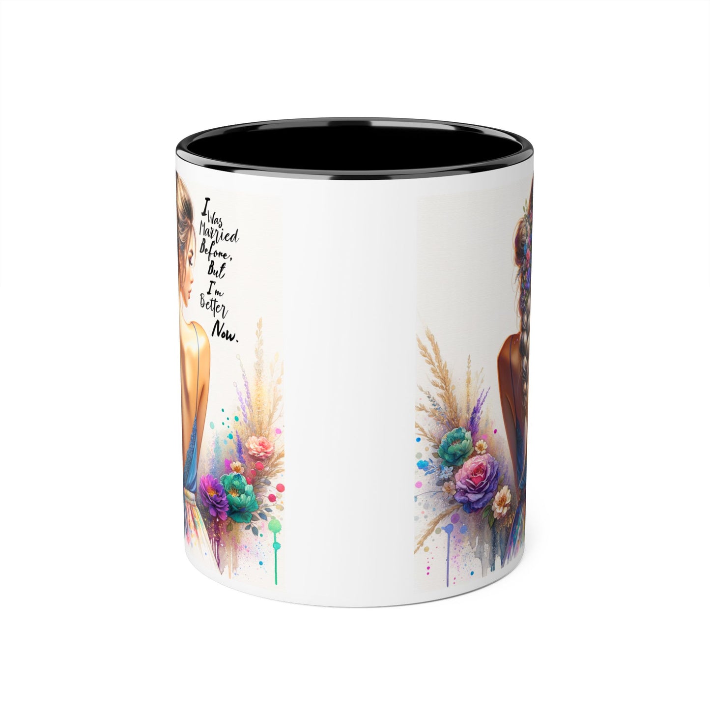 I Was Married Before But I'm Better Now Humoristic Vibrant Artistic Accent Mug, Inspirational Coffee Cup, Unique Gift for Her, Home Decor, Cozy Mug for Moments